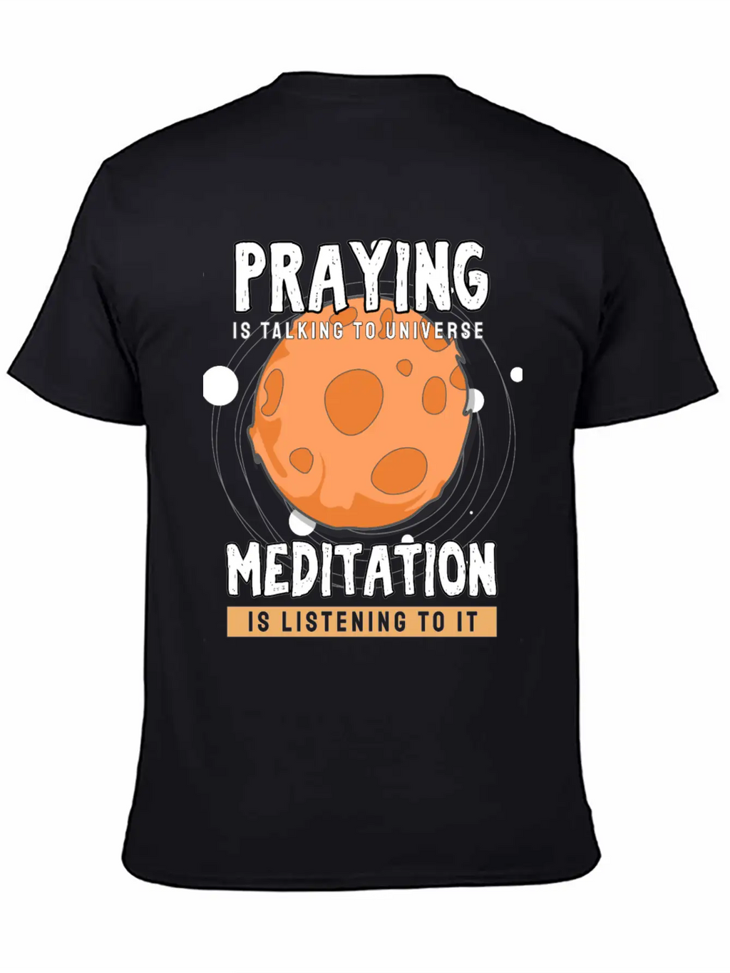 Meditate Praying Universe Stylish Everyday T-Shirt – Unisex Basic Cotton Tee