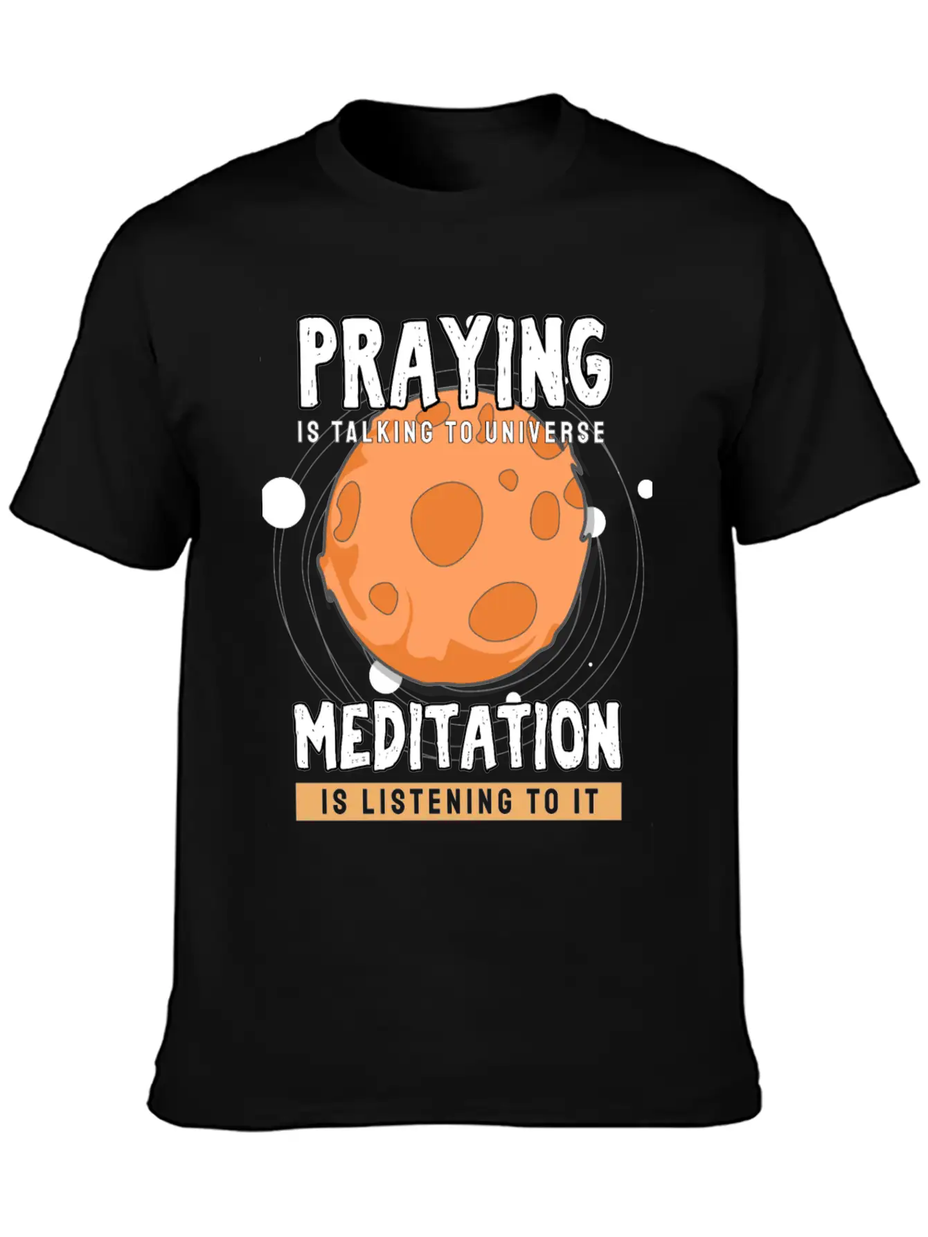 Meditate Praying Universe Stylish Everyday T-Shirt – Unisex Basic Cotton Tee