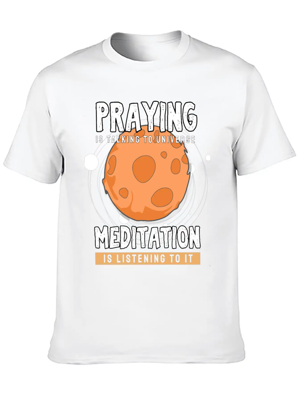 Meditate Praying Universe Stylish Everyday T-Shirt – Unisex Basic Cotton Tee