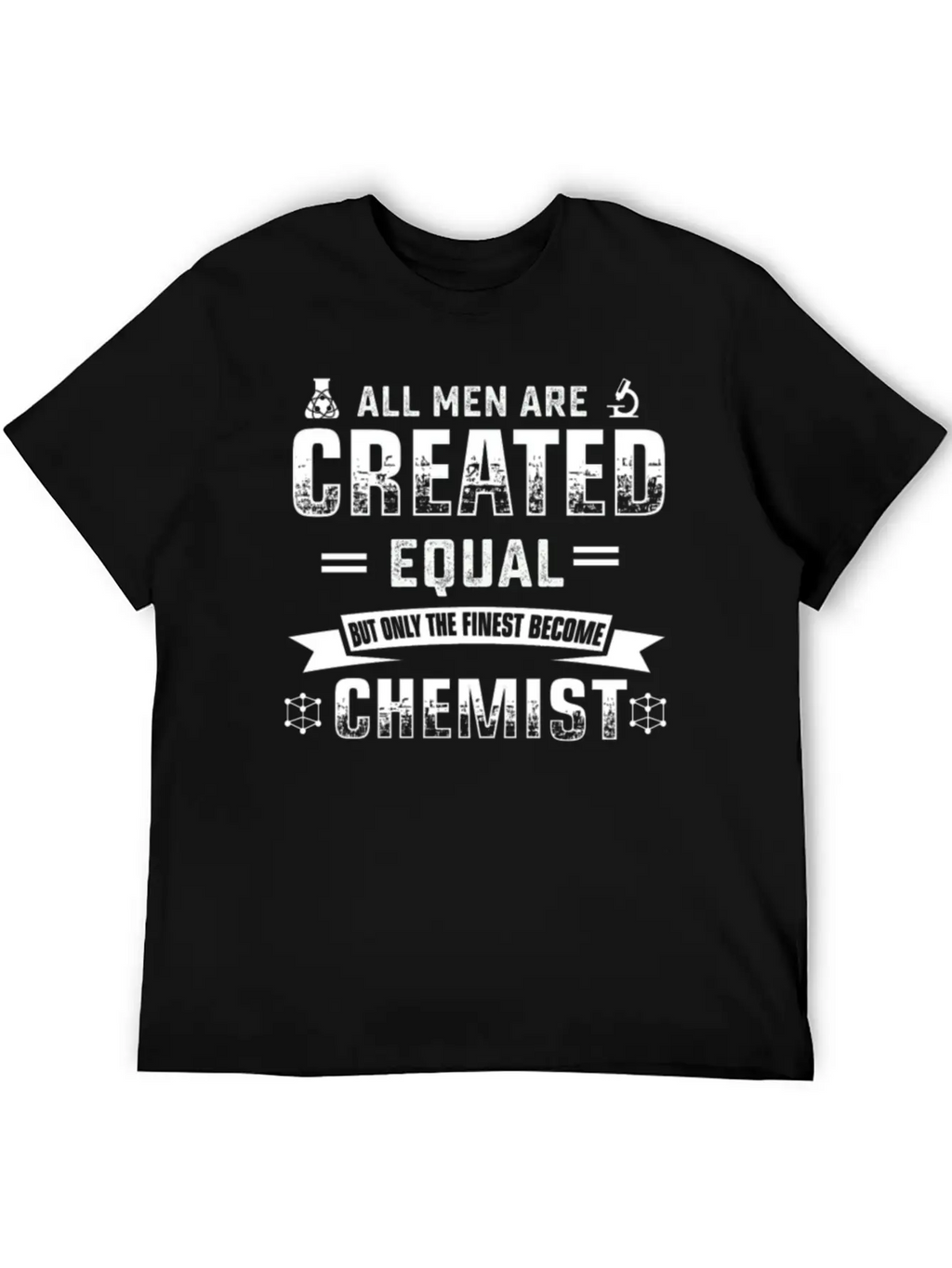 Men Are Created Equal Chemist Tshirt Timeless Short Sleeve Tee – Comfy And Minimalist Design