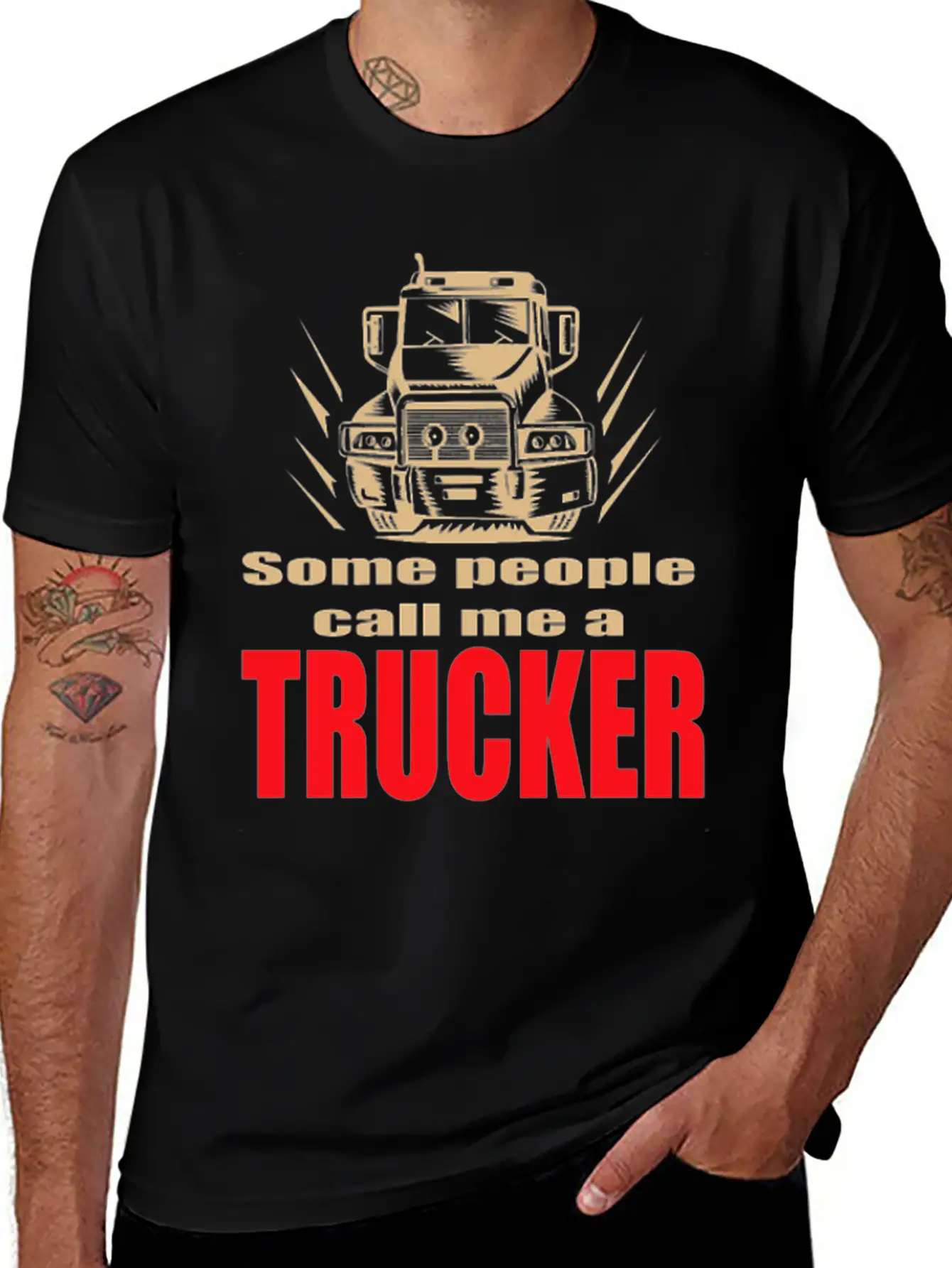 Mens Some People Call Me A Trucker Truck Driver Basic Graphic T-Shirt – Daily Comfort In Soft Cotton