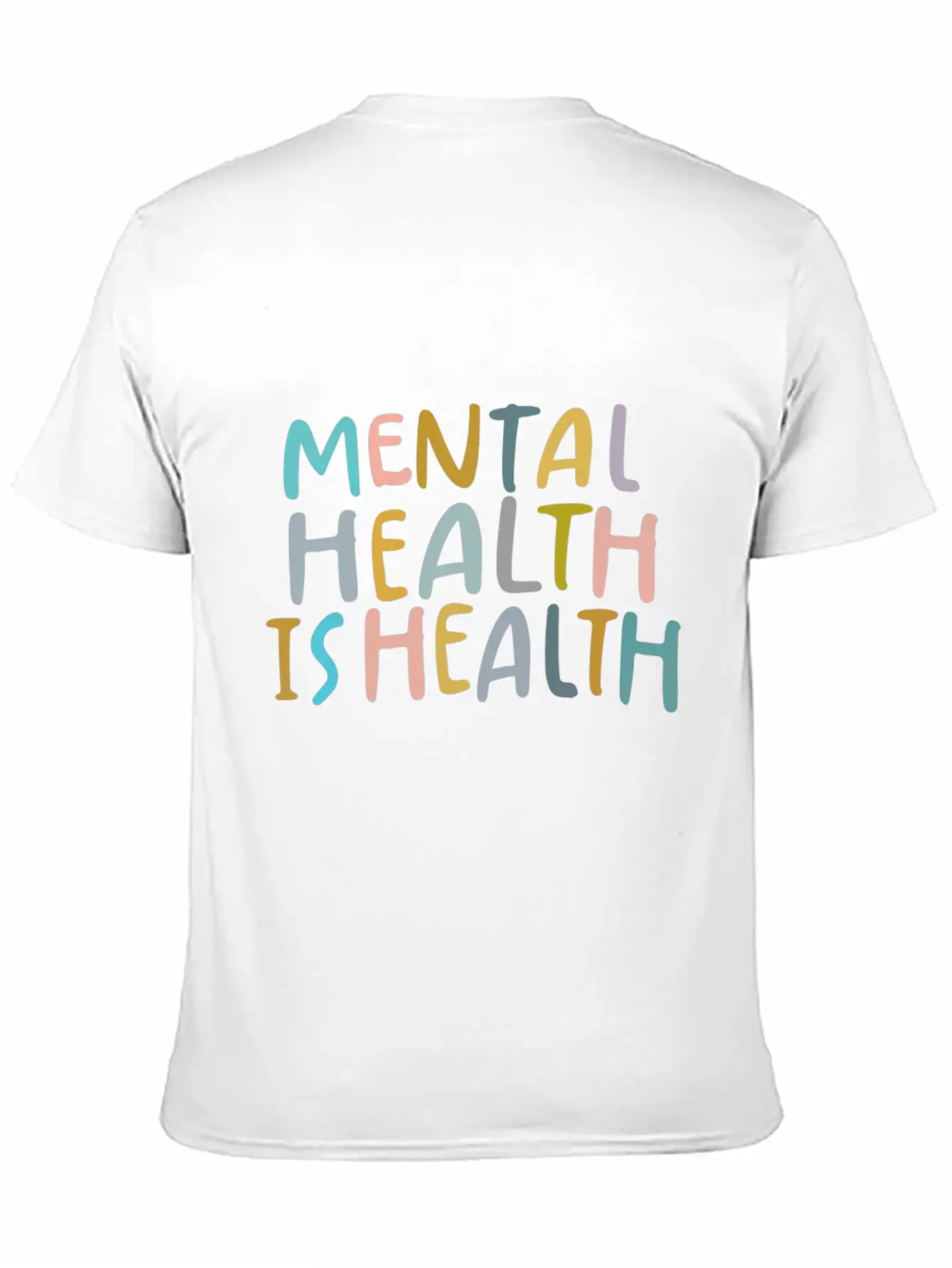 Mental Health Is Health Raise Awareness Of Mental Timeless Short Sleeve Tee – Comfy And Minimalist Design
