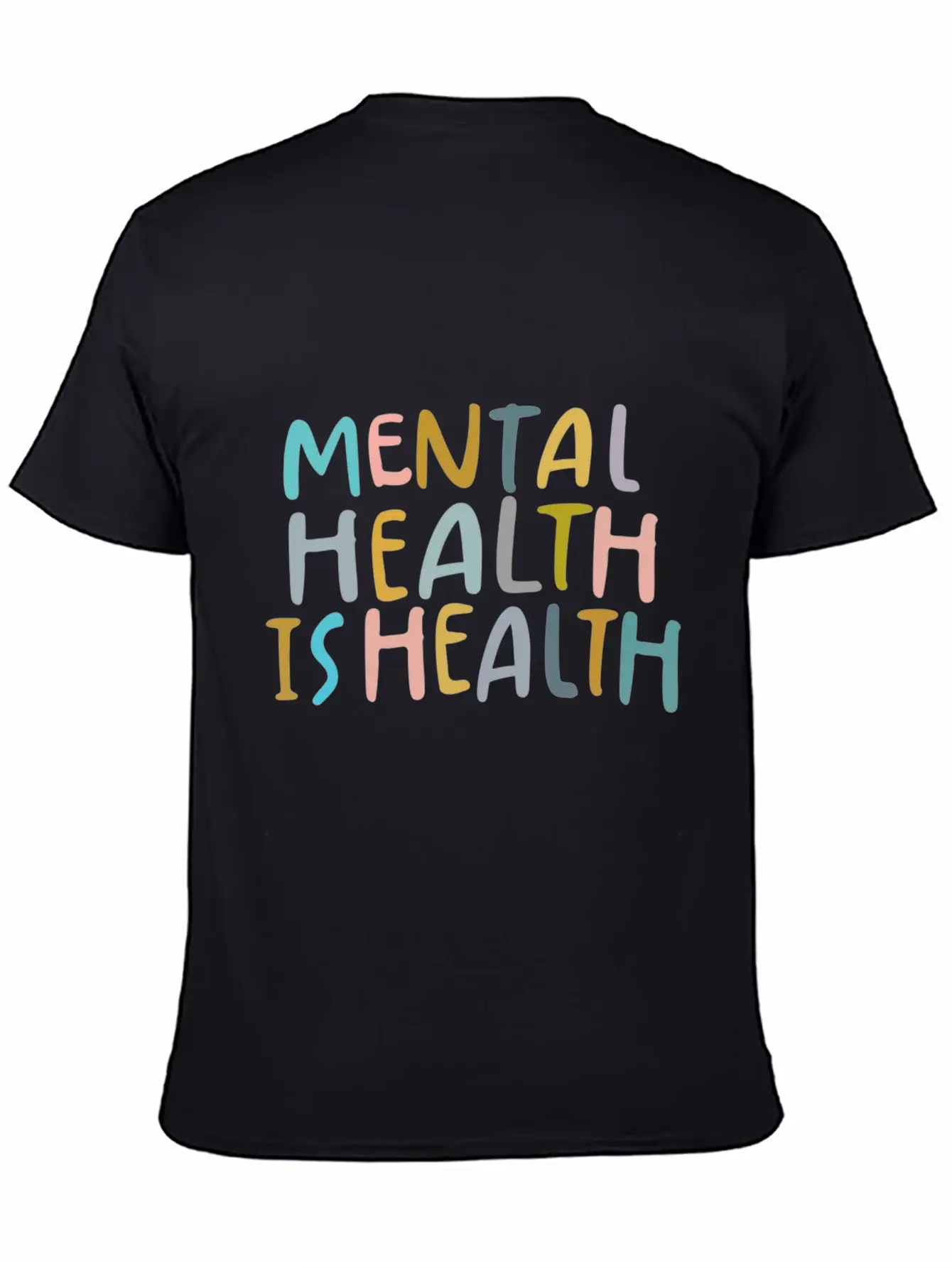 Mental Health Is Health Raise Awareness Of Mental Timeless Short Sleeve Tee – Comfy And Minimalist Design