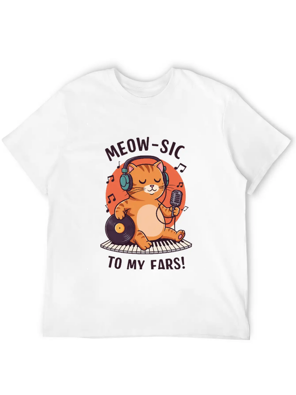Meow-sic To My Ears Classic Cotton Tee – Unisex Comfort For Any Season