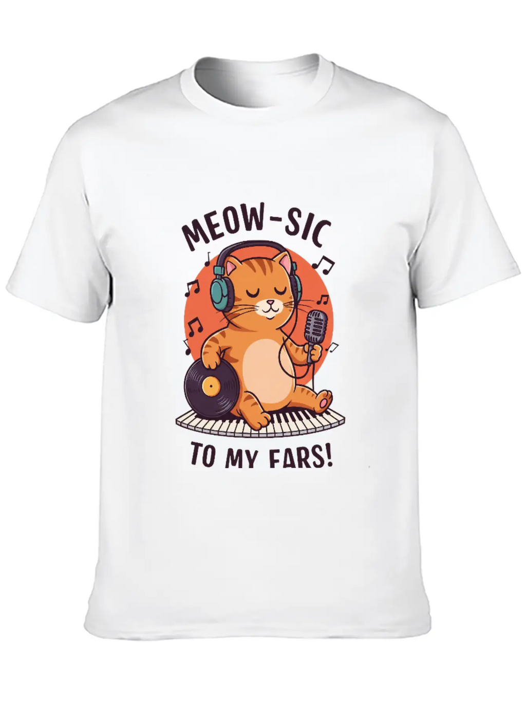 Meow-sic To My Ears Classic Cotton Tee – Unisex Comfort For Any Season