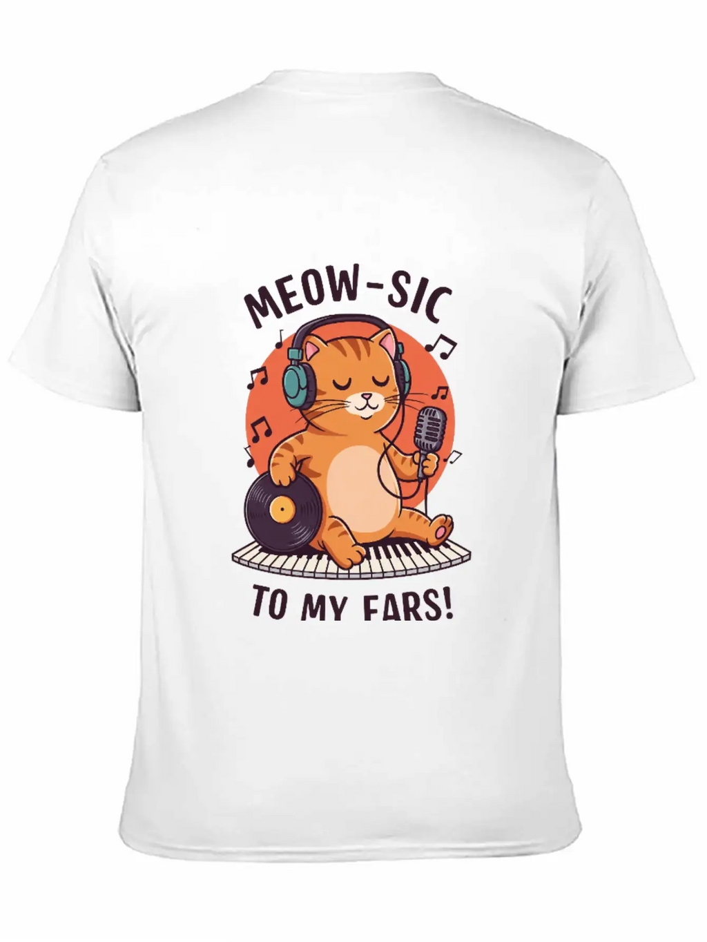 Meow-sic To My Ears Classic Cotton Tee – Unisex Comfort For Any Season