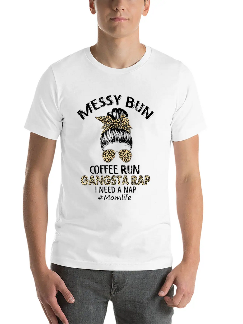 Messy Bun Coffee Run Gangsta Rap Mom Life Hair Essential Cotton Tee For Daily Outfits – Unisex Style