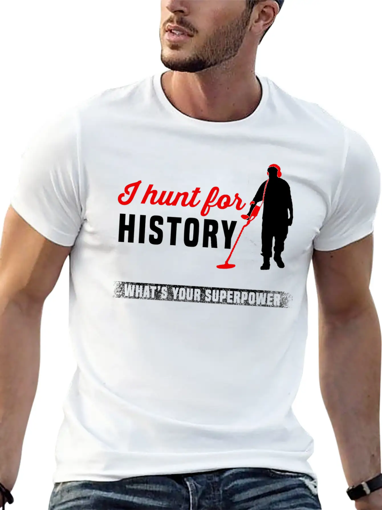 Metal Detector - Metal Detector - I Hunt For His Classic Cotton Tee – Unisex Comfort For Any Season