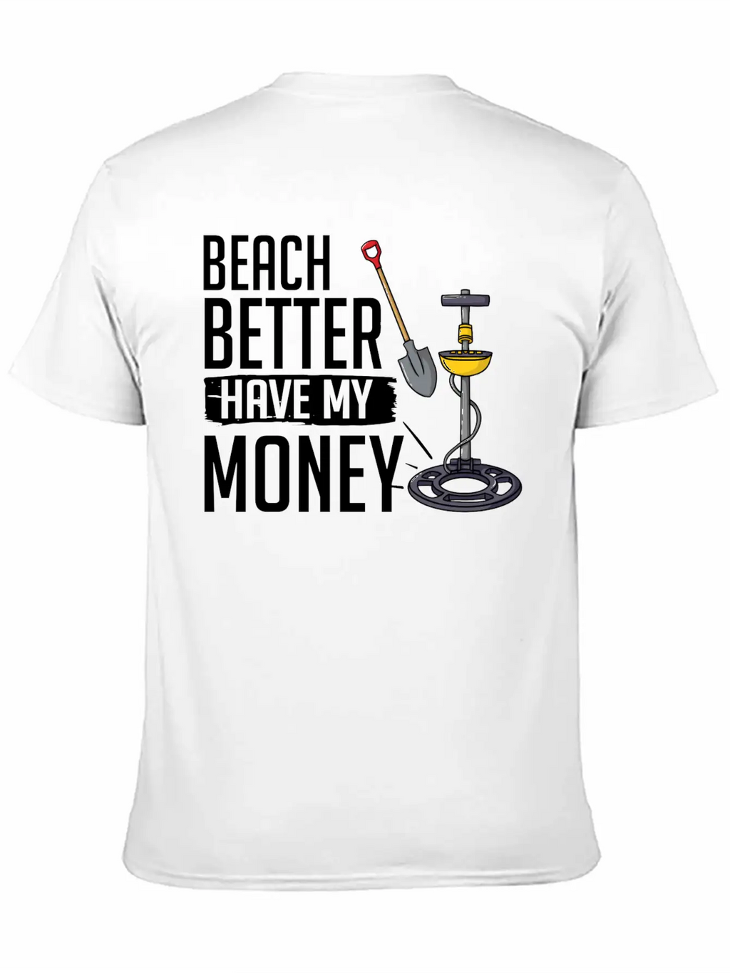 Metal Detector Underwater Metal Detecting Beginner Stylish Everyday T-Shirt – Unisex Basic Cotton Tee