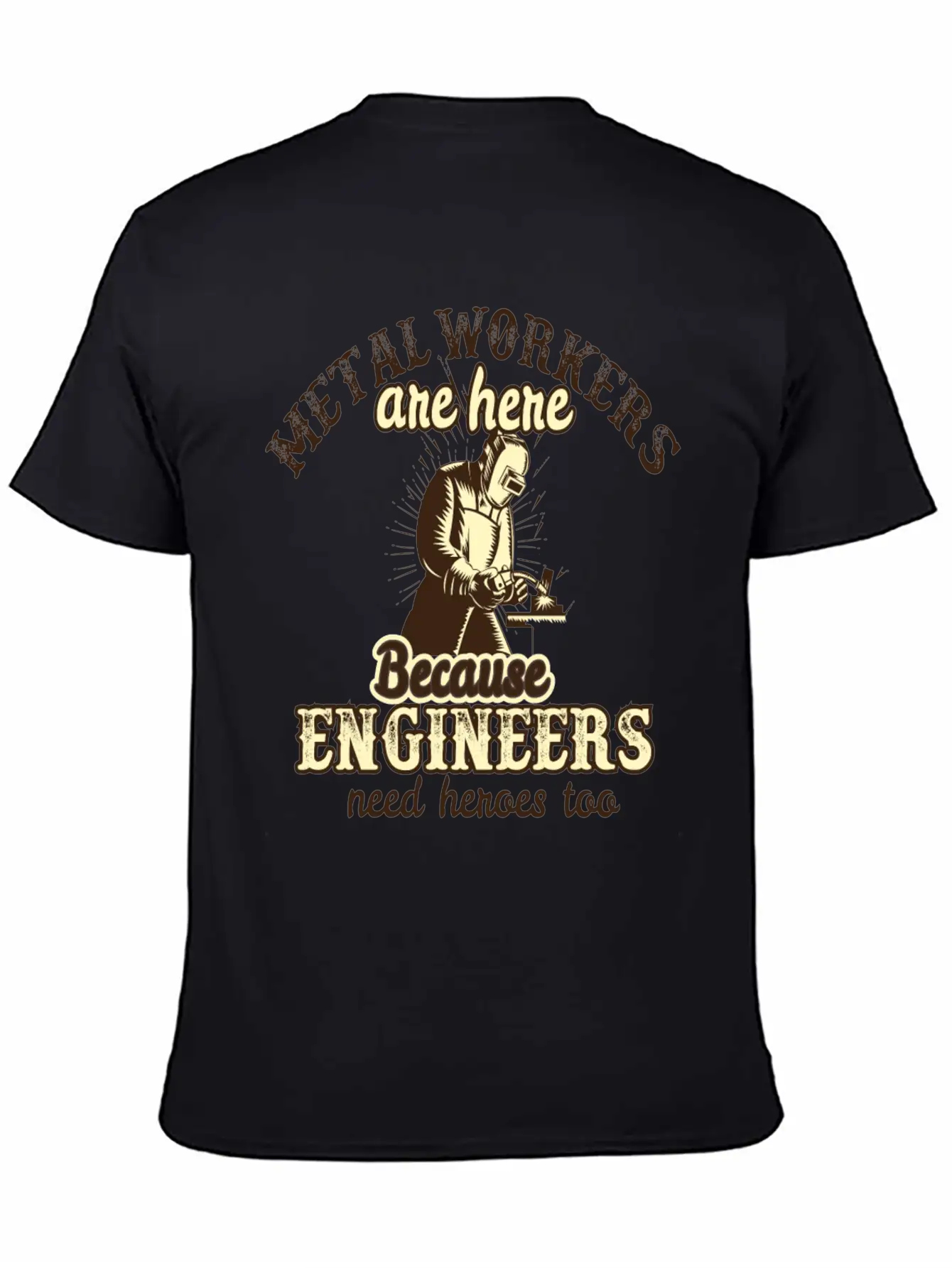 Metal Workers Engineers Metal Workers Engineers Breathable Graphic T-Shirt – Perfect For Casual Days