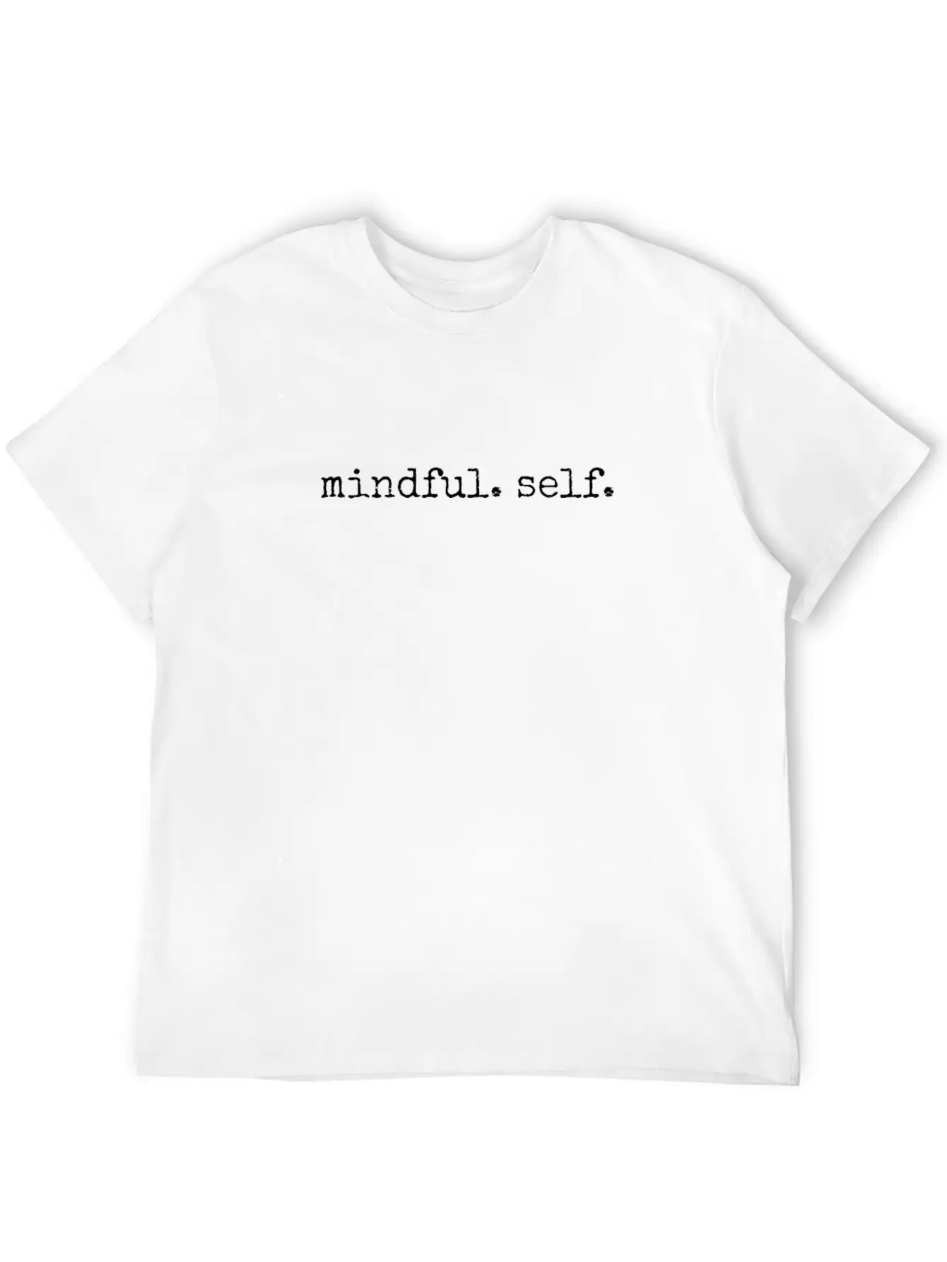Mindful Self Basic Graphic T-Shirt – Daily Comfort In Soft Cotton