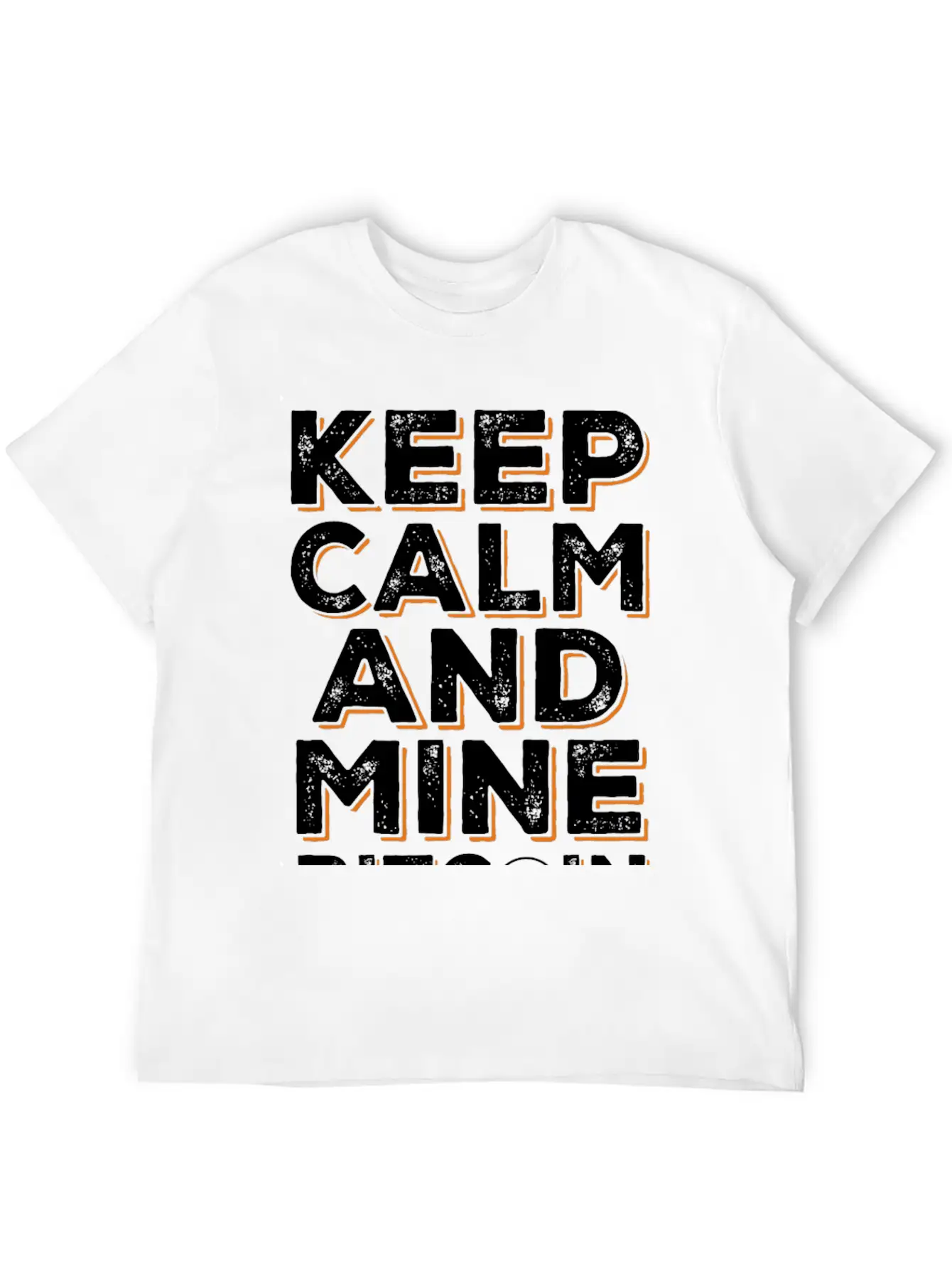 Mine Bitcoin Saying - Btc Crypto Breathable Soft Cotton T-Shirt – Timeless Casual Look