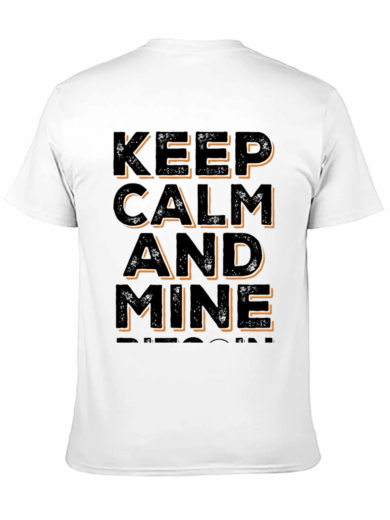 Mine Bitcoin Saying - Btc Crypto Breathable Soft Cotton T-Shirt – Timeless Casual Look