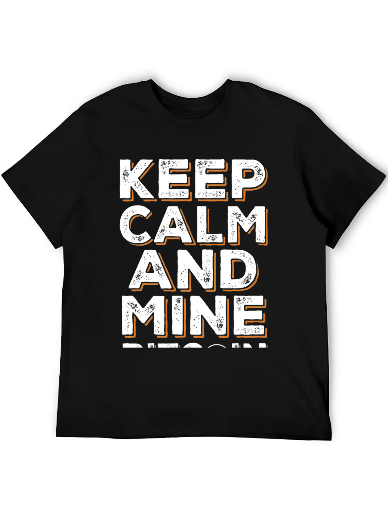 Mine Bitcoin Saying - Btc Crypto Breathable Soft Cotton T-Shirt – Timeless Casual Look