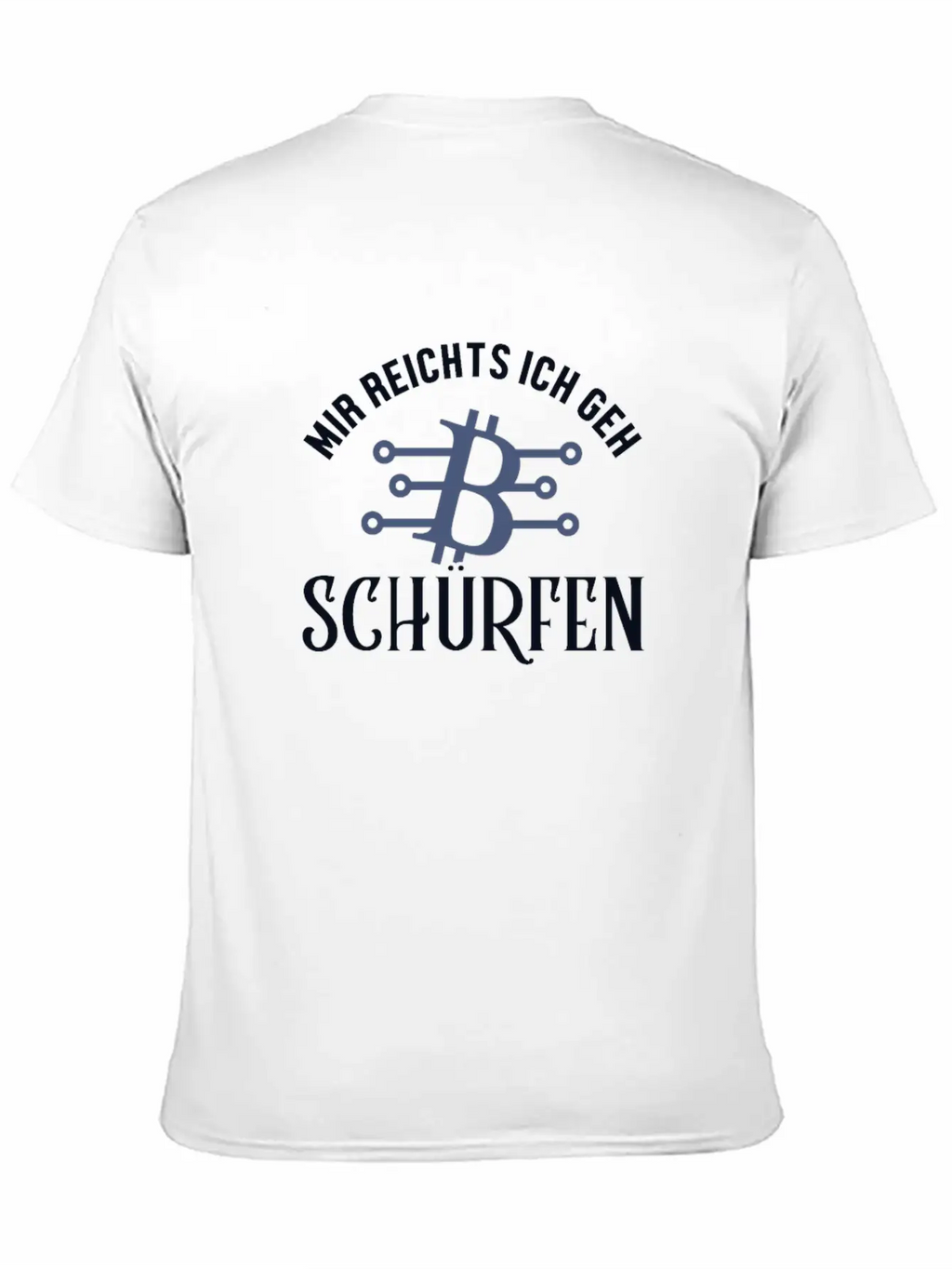 Mir Reichts Ich Geh Schürfen Blockchains Crypto Breathable Graphic T-Shirt – Perfect For Casual Days