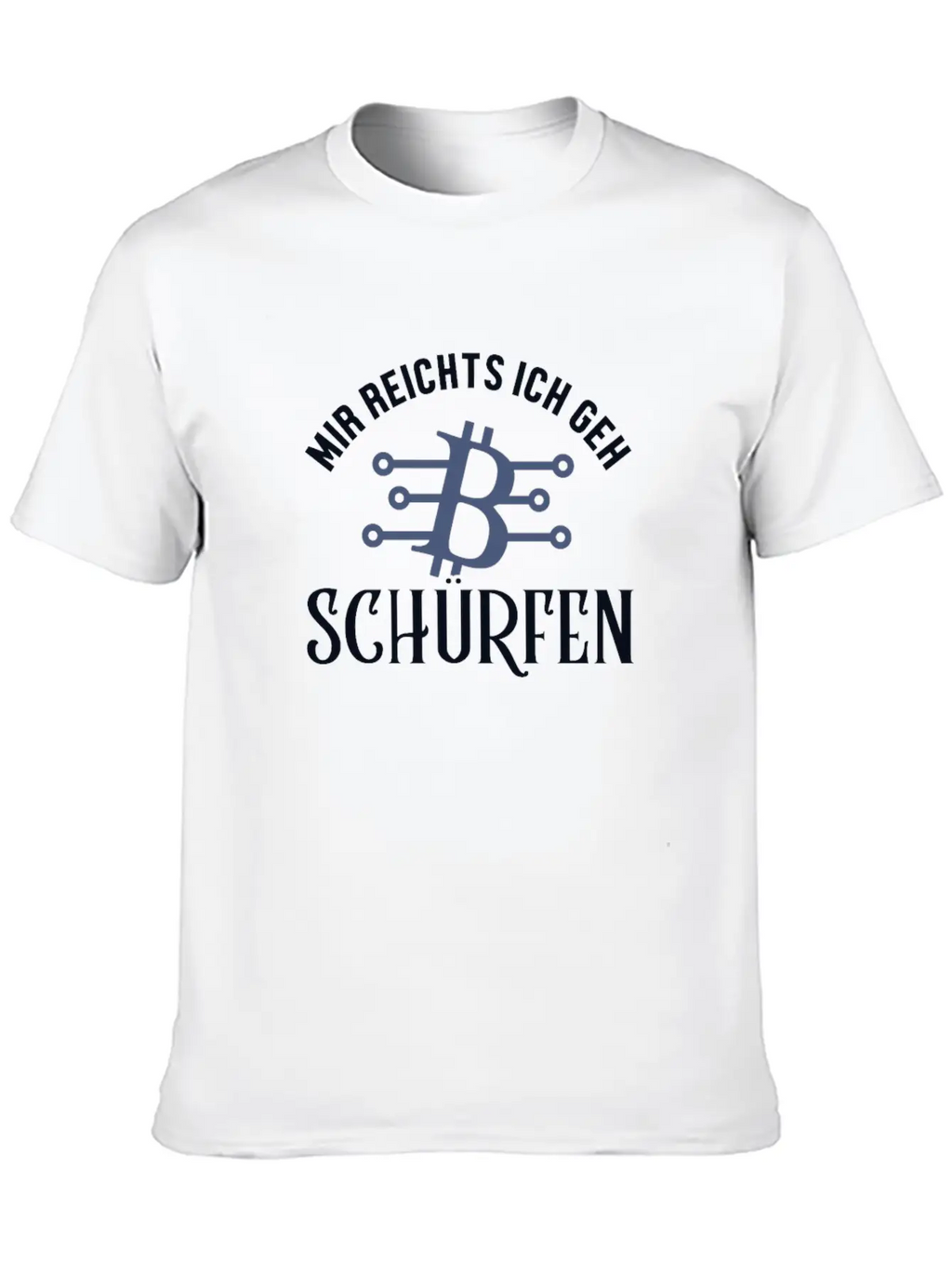 Mir Reichts Ich Geh Schürfen Blockchains Crypto Breathable Graphic T-Shirt – Perfect For Casual Days