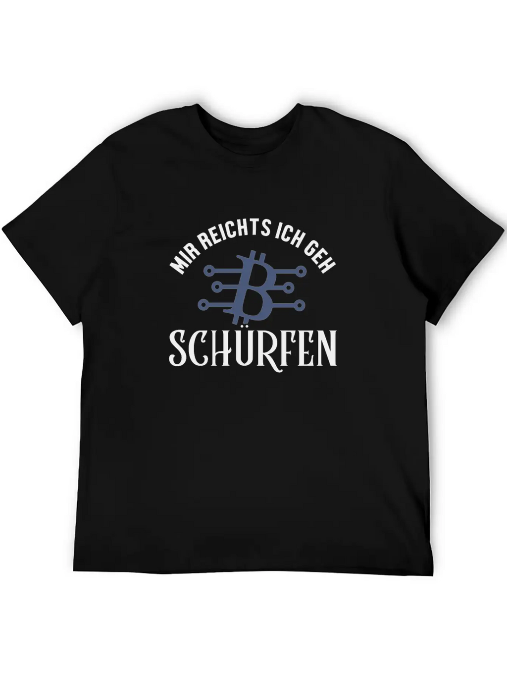 Mir Reichts Ich Geh Schürfen Blockchains Crypto Breathable Graphic T-Shirt – Perfect For Casual Days