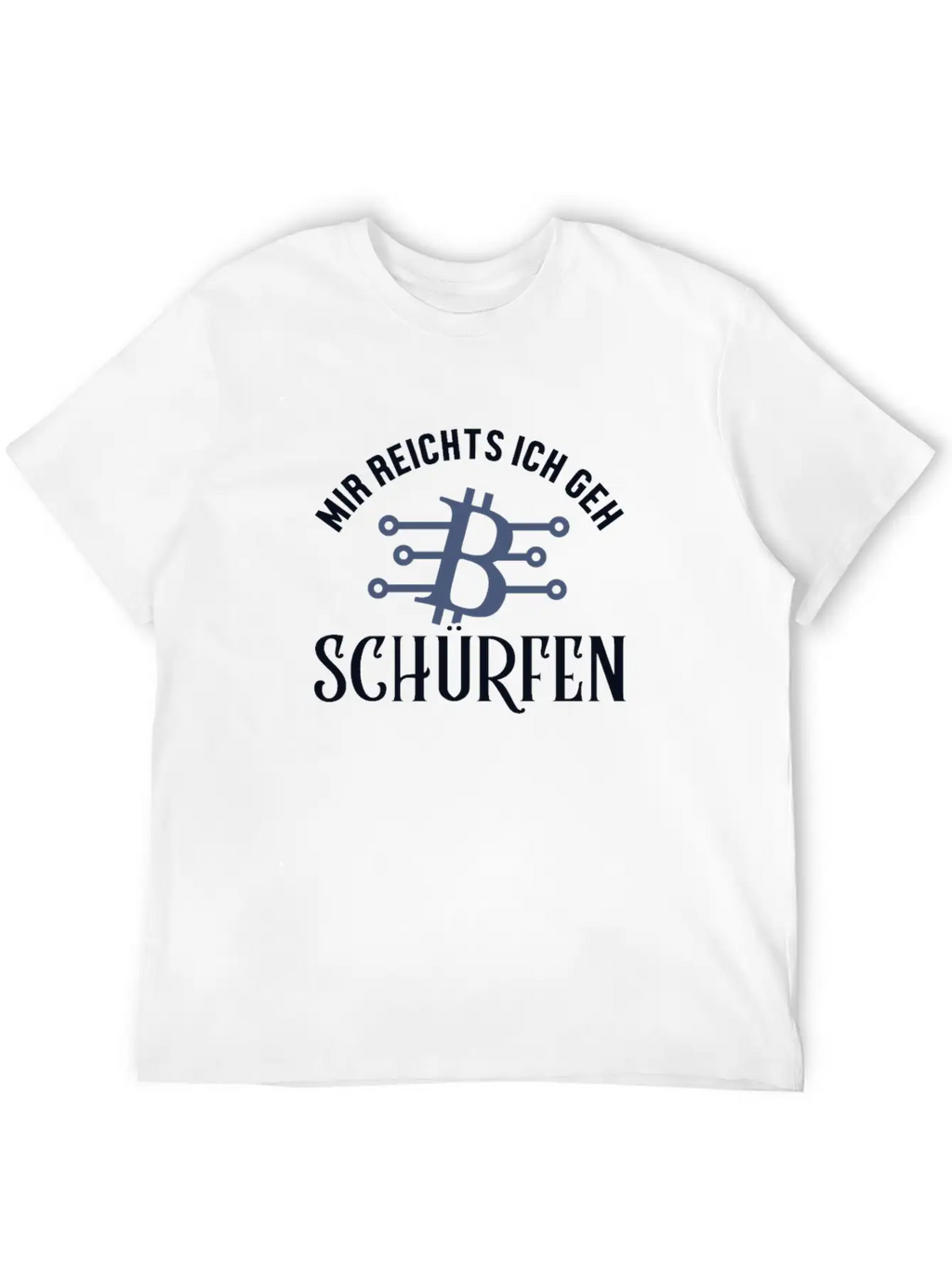 Mir Reichts Ich Geh Schürfen Blockchains Crypto Breathable Graphic T-Shirt – Perfect For Casual Days
