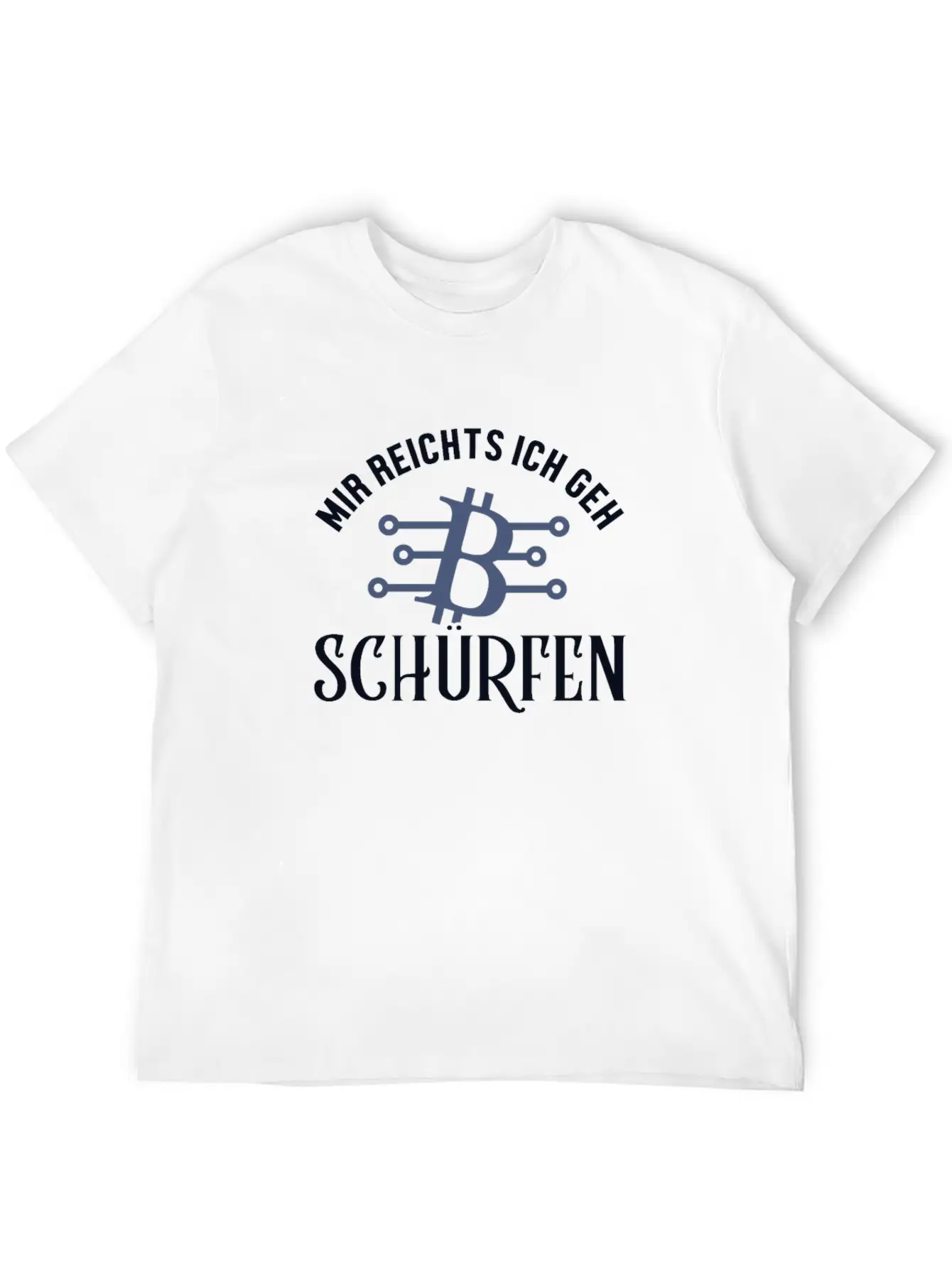 Mir Reichts Ich Geh Schürfen Blockchains Crypto Breathable Graphic T-Shirt – Perfect For Casual Days