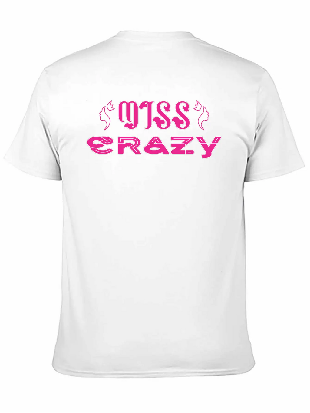Miss Crazy Classic Cotton Tee – Unisex Comfort For Any Season