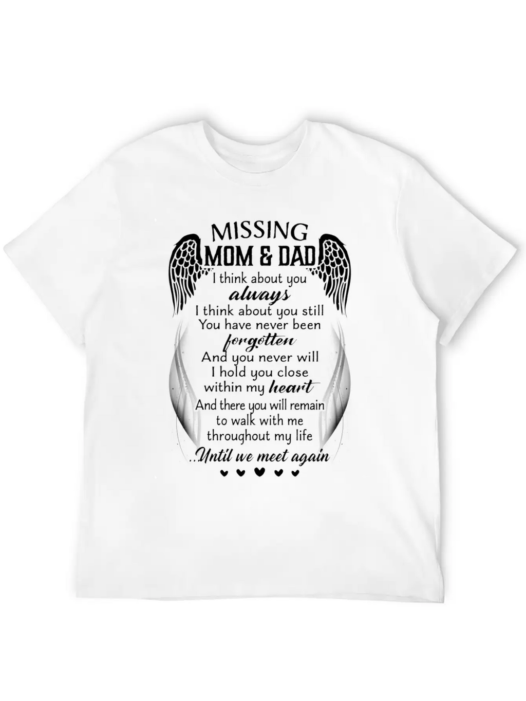 Missing Mom Dad I Think About You Always Timeless Short Sleeve Tee – Comfy And Minimalist Design