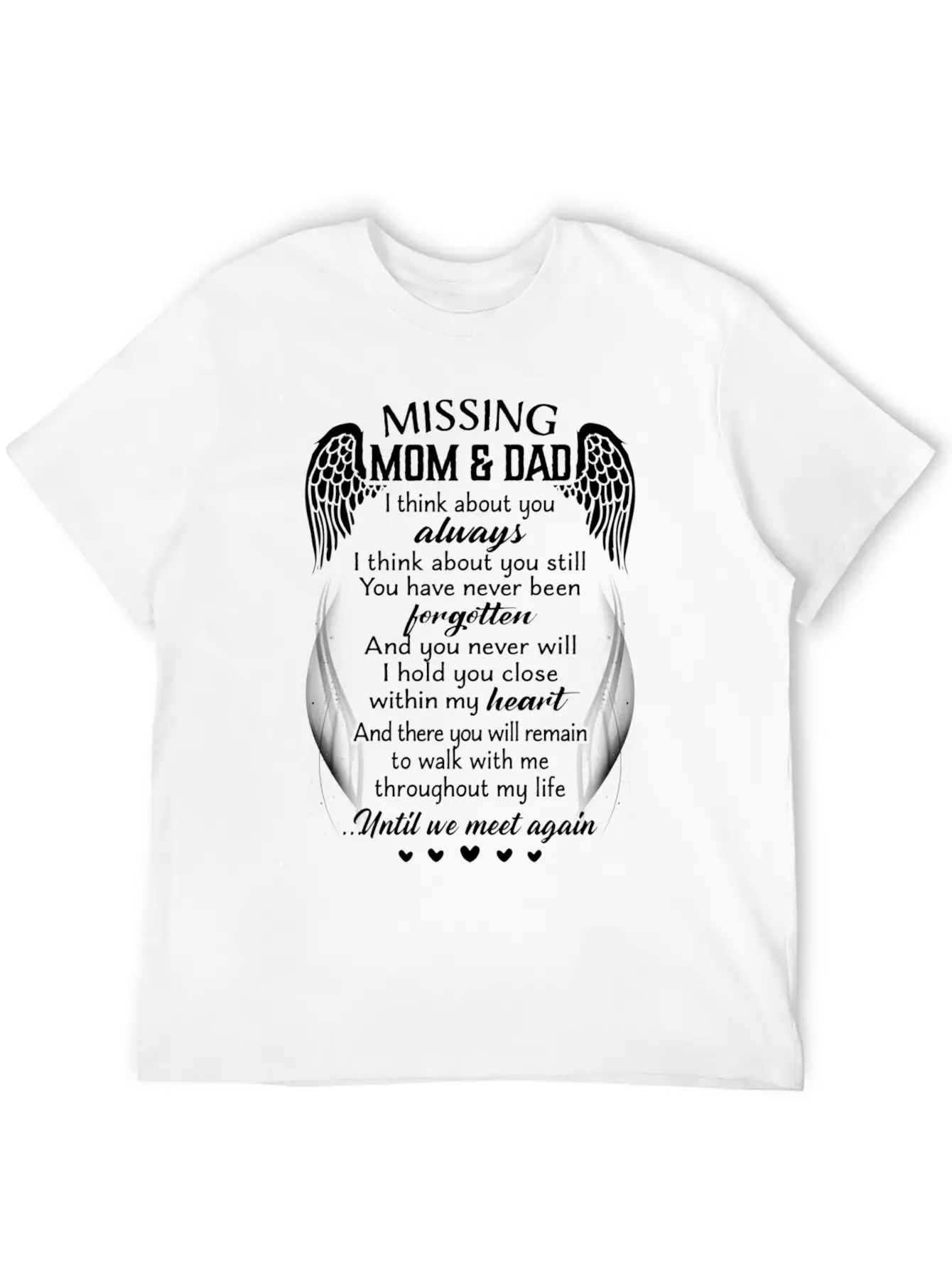 Missing Mom Dad I Think About You Always Timeless Short Sleeve Tee – Comfy And Minimalist Design
