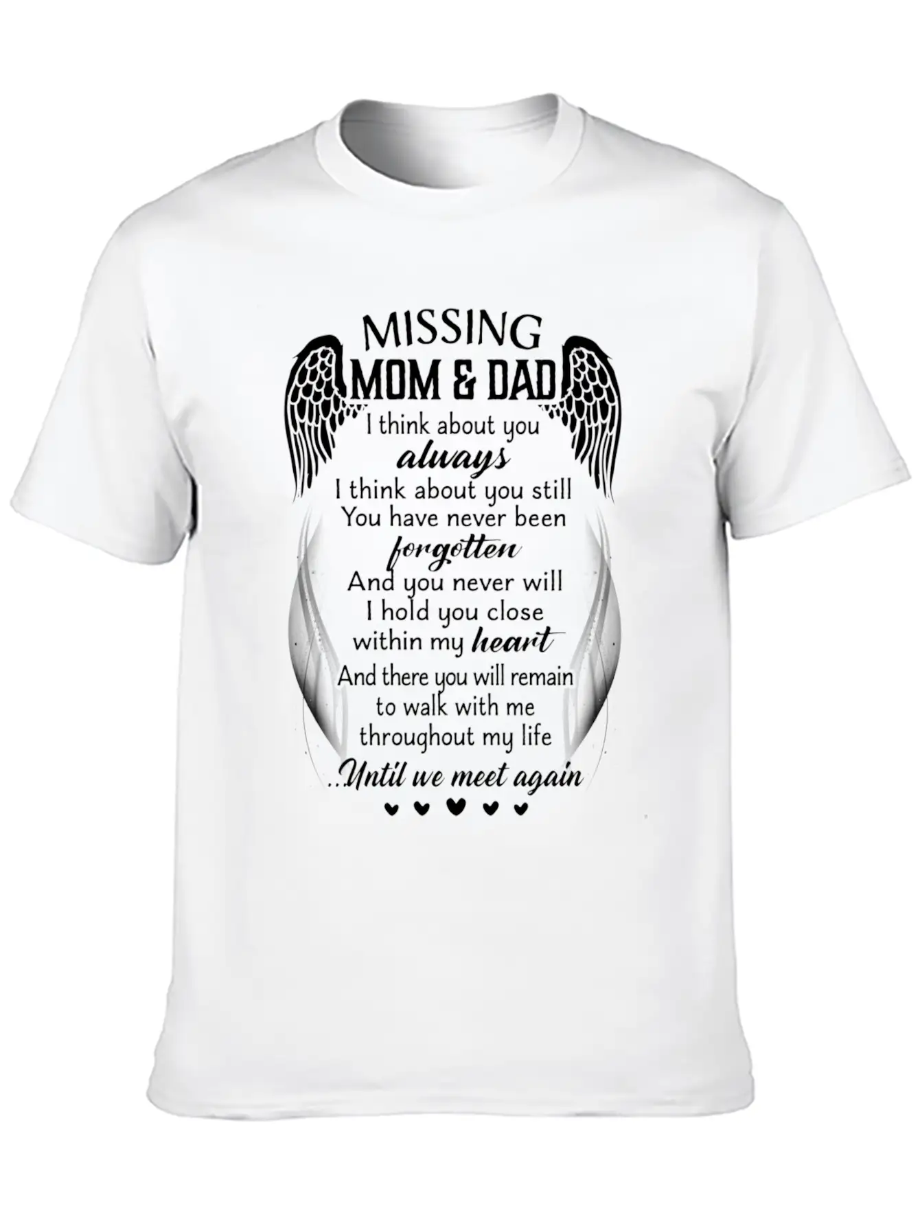 Missing Mom Dad I Think About You Always Timeless Short Sleeve Tee – Comfy And Minimalist Design
