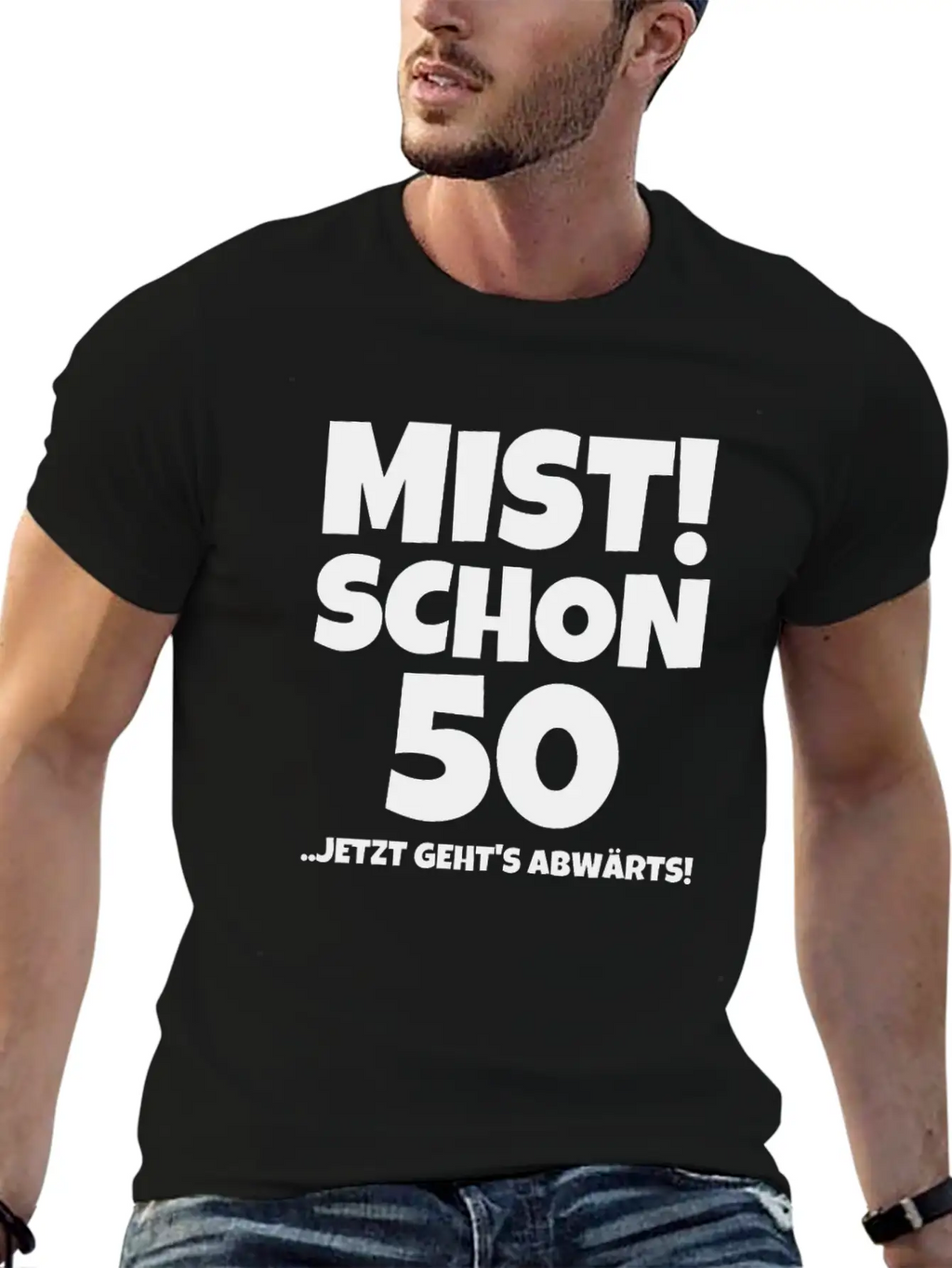 MIST! SCHON 50 ..JETZT GEHTS ABWÄRTS! Timeless Short Sleeve Tee – Comfy And Minimalist Design