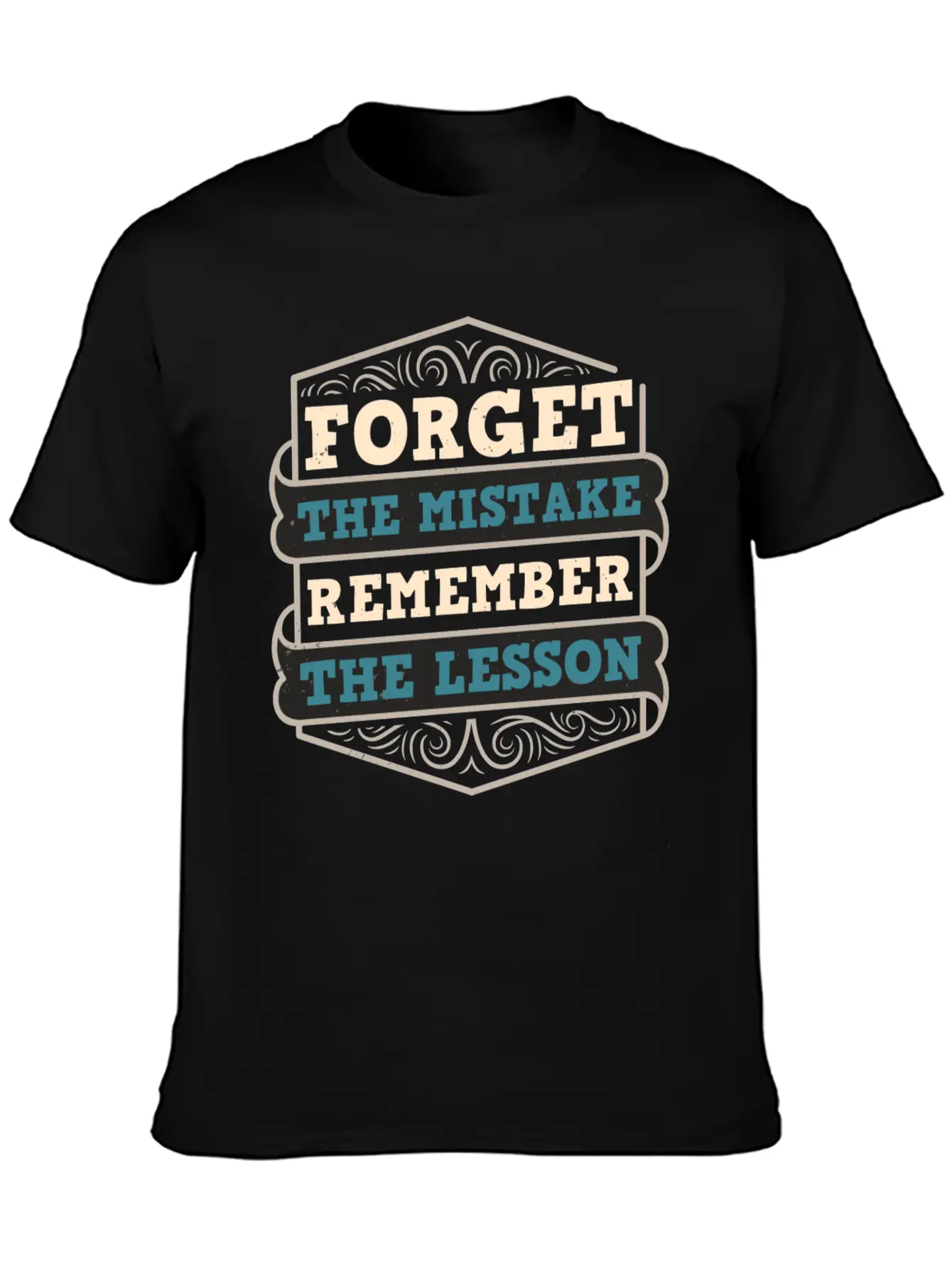 Mistakes Are Lessons Inspiration Motivation Stylish Everyday T-Shirt – Unisex Basic Cotton Tee