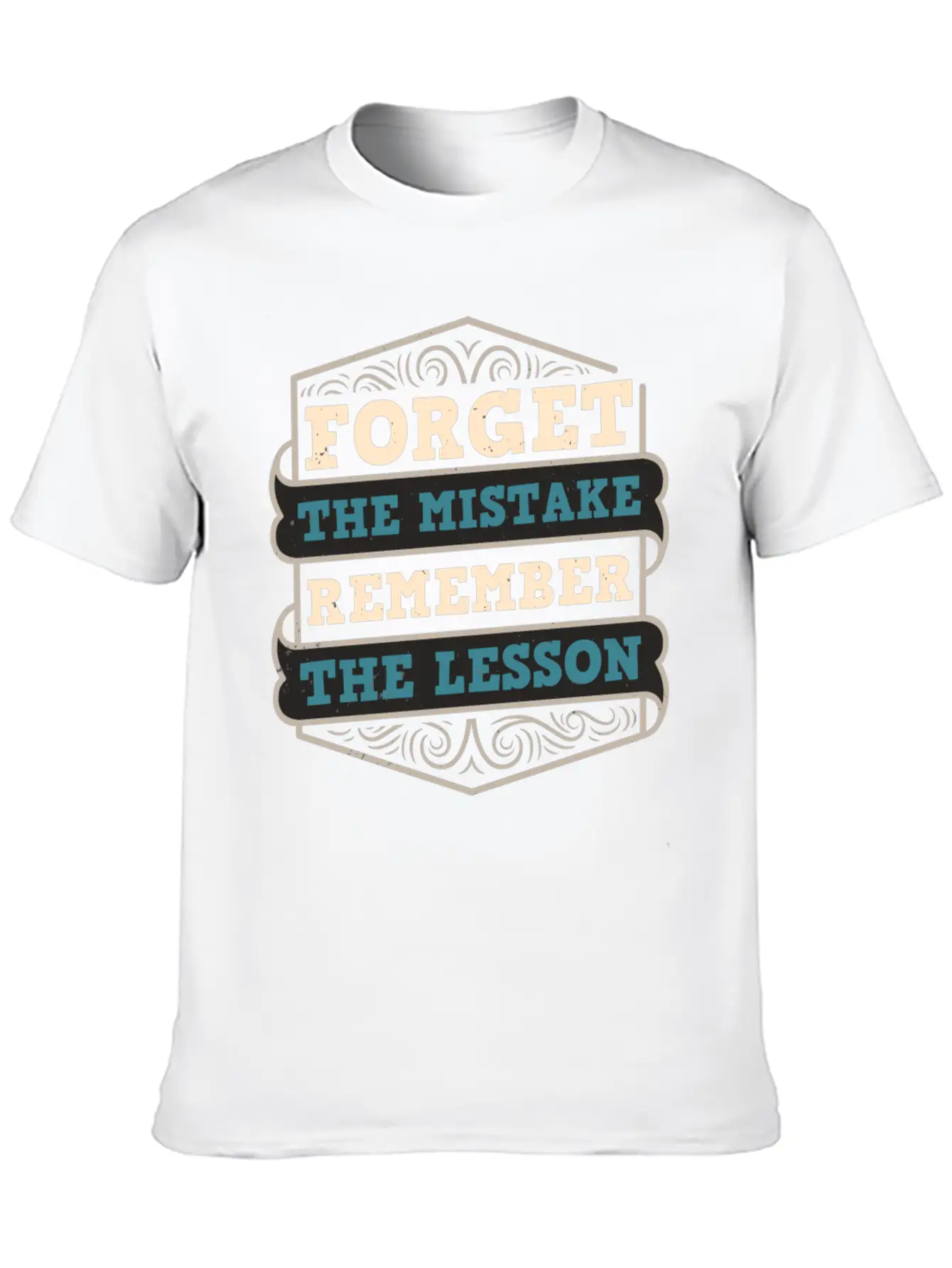 Mistakes Are Lessons Inspiration Motivation Stylish Everyday T-Shirt – Unisex Basic Cotton Tee