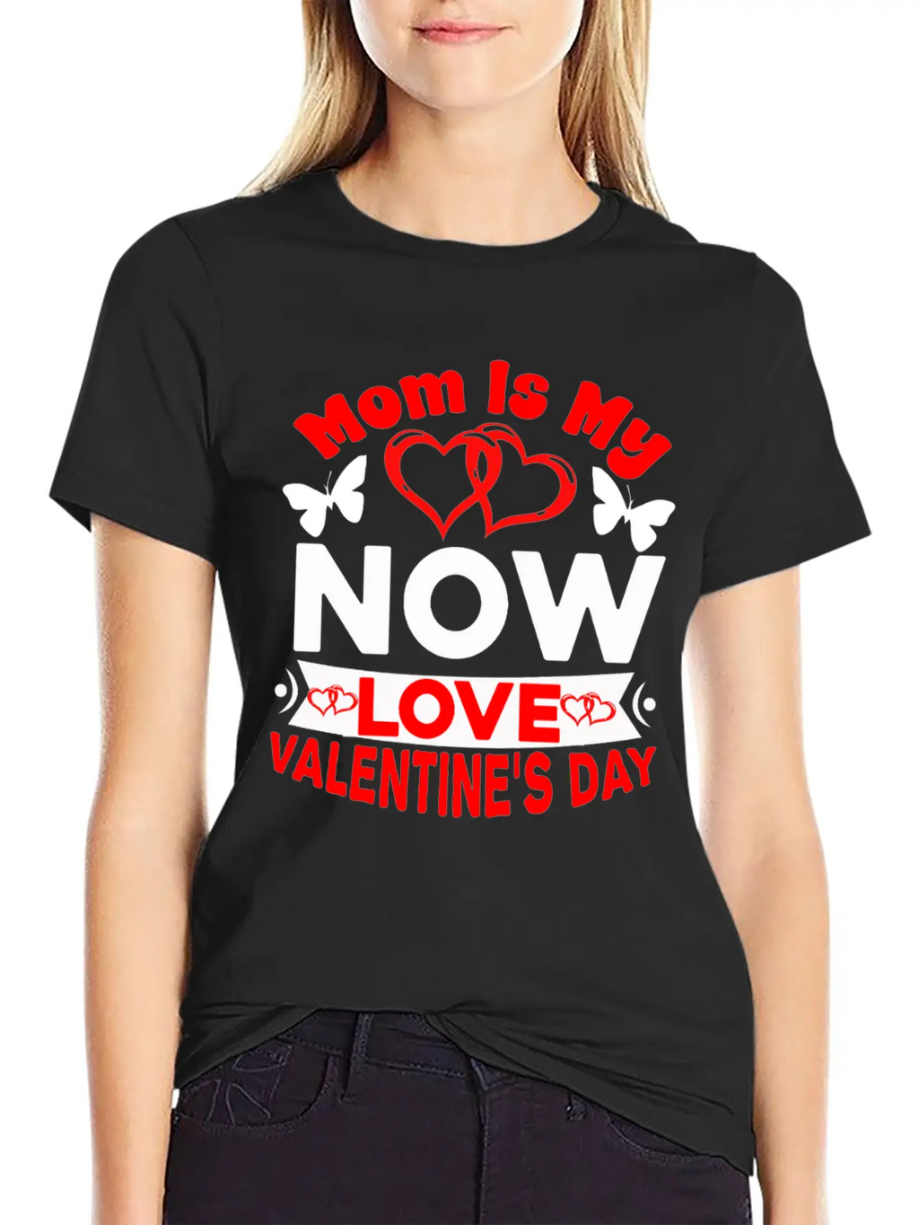 Mom Is My Now Love Valentine S Day Relaxed Everyday Tee – Lightweight And Durable Cotton