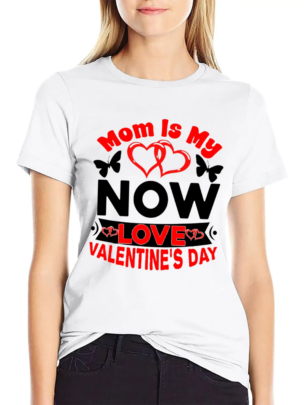 Mom Is My Now Love Valentine S Day Relaxed Everyday Tee – Lightweight And Durable Cotton