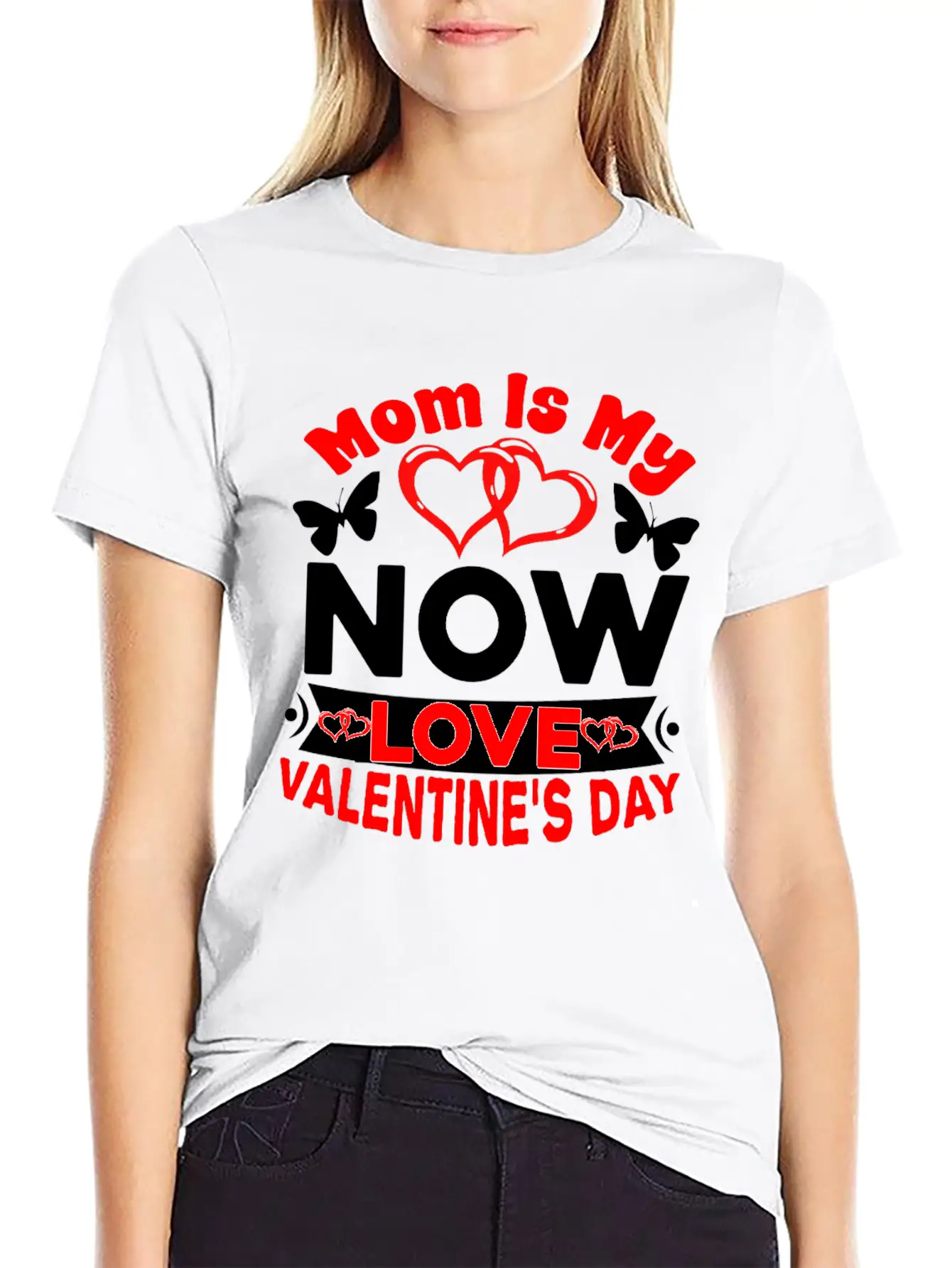 Mom Is My Now Love Valentine S Day Relaxed Everyday Tee – Lightweight And Durable Cotton