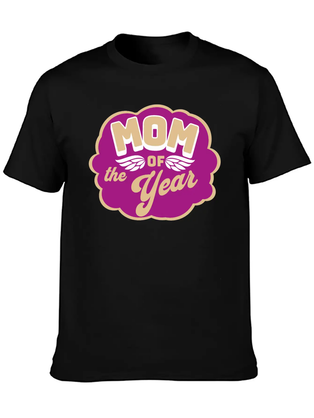Mom Of The Year Best Mom In The World Gift Idea Basic Graphic T-Shirt – Daily Comfort In Soft Cotton