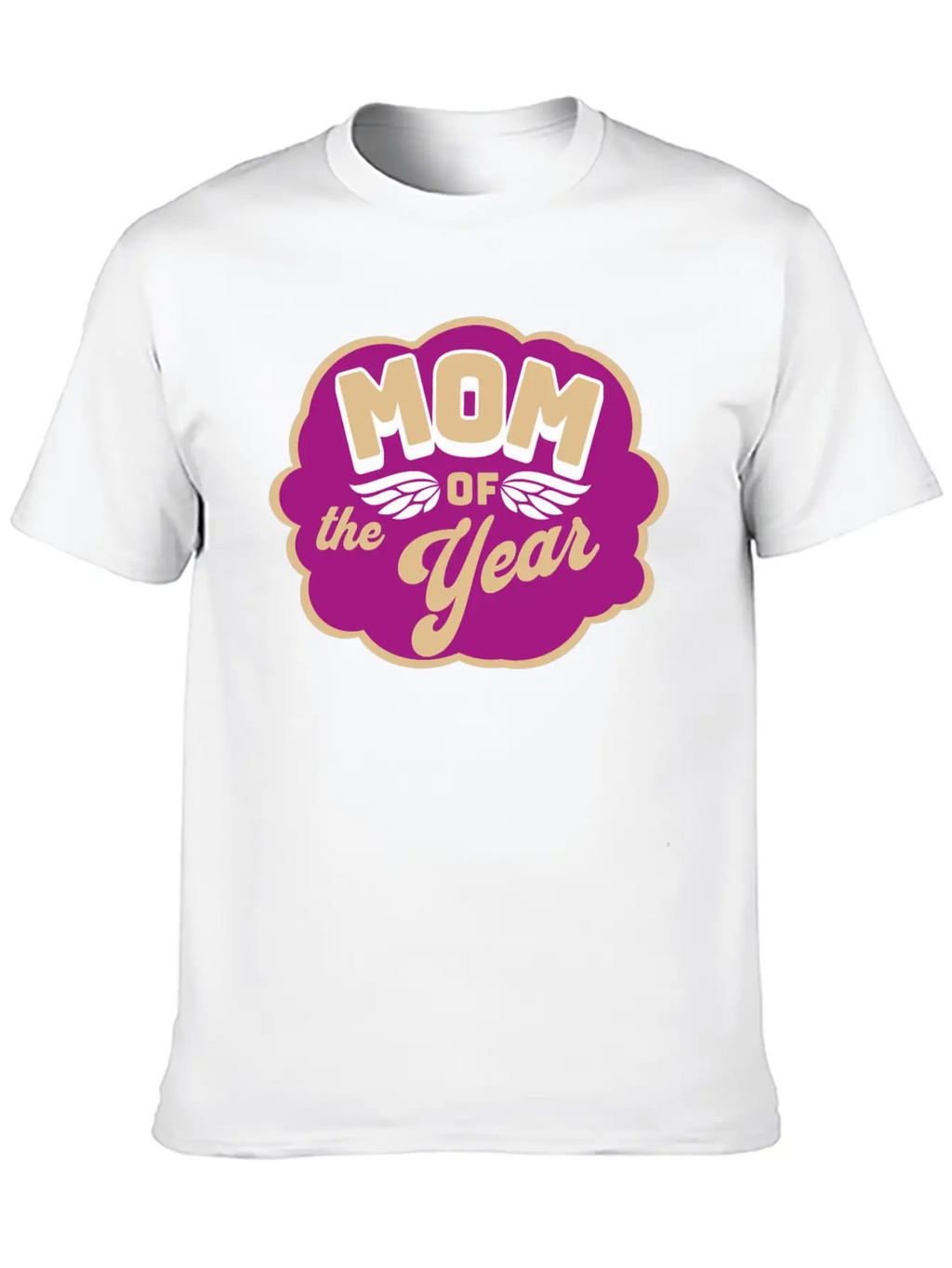 Mom Of The Year Best Mom In The World Gift Idea Basic Graphic T-Shirt – Daily Comfort In Soft Cotton
