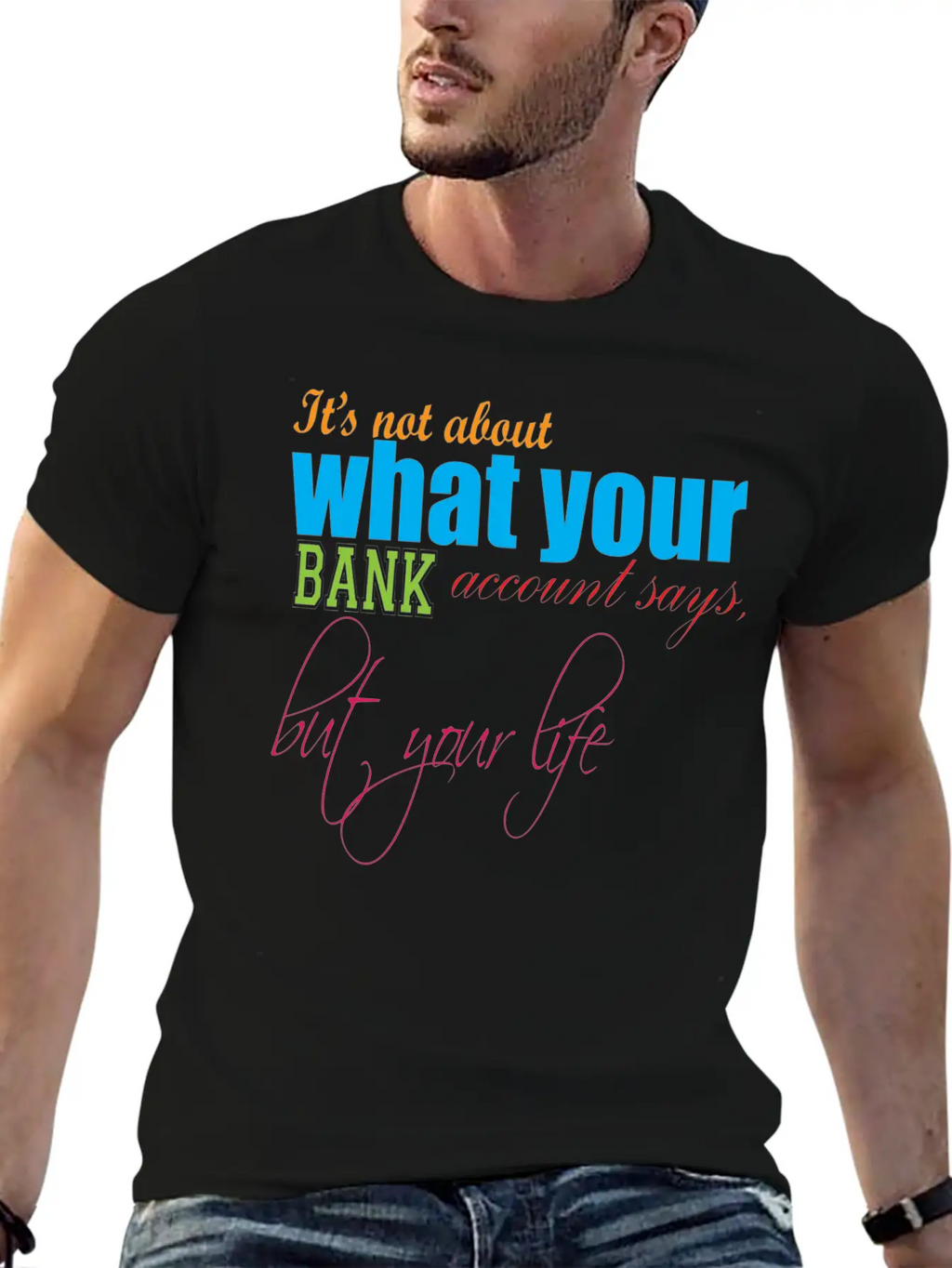 Money Cash Satisfied Wisdom Provocative Joy Classic Cotton Tee – Unisex Comfort For Any Season