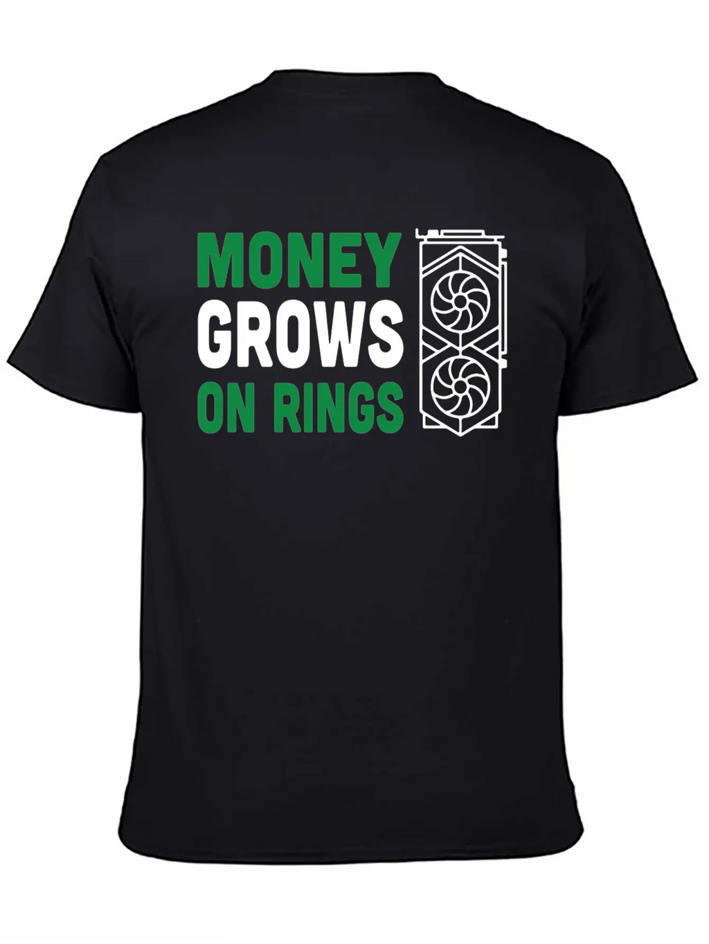 Money Grows On Rigs GPU Crypto Mining Essential Cotton Tee For Daily Outfits – Unisex Style