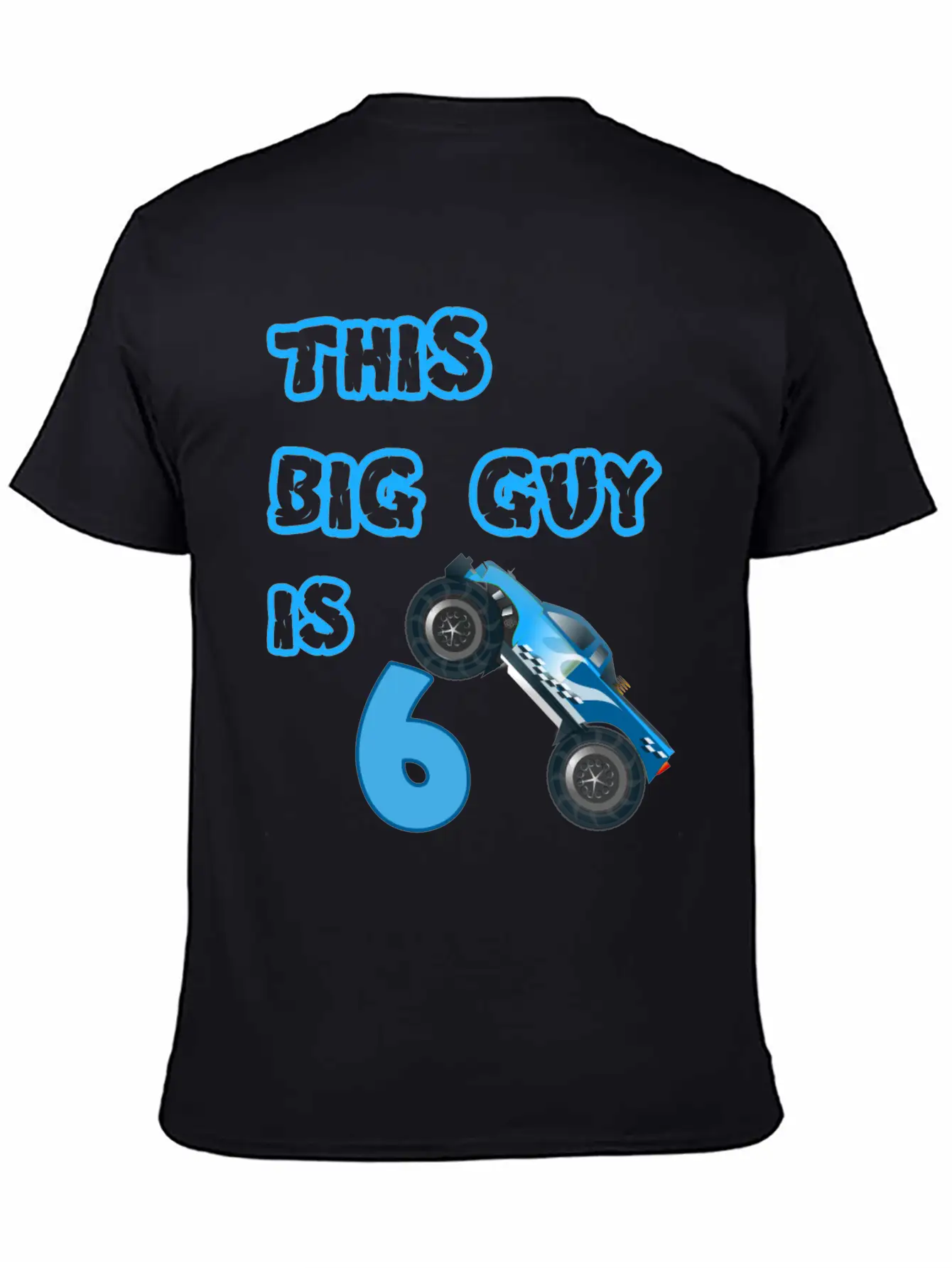 Monster Truck Birthday 6 Year Old Gift Classic Cotton Tee – Unisex Comfort For Any Season