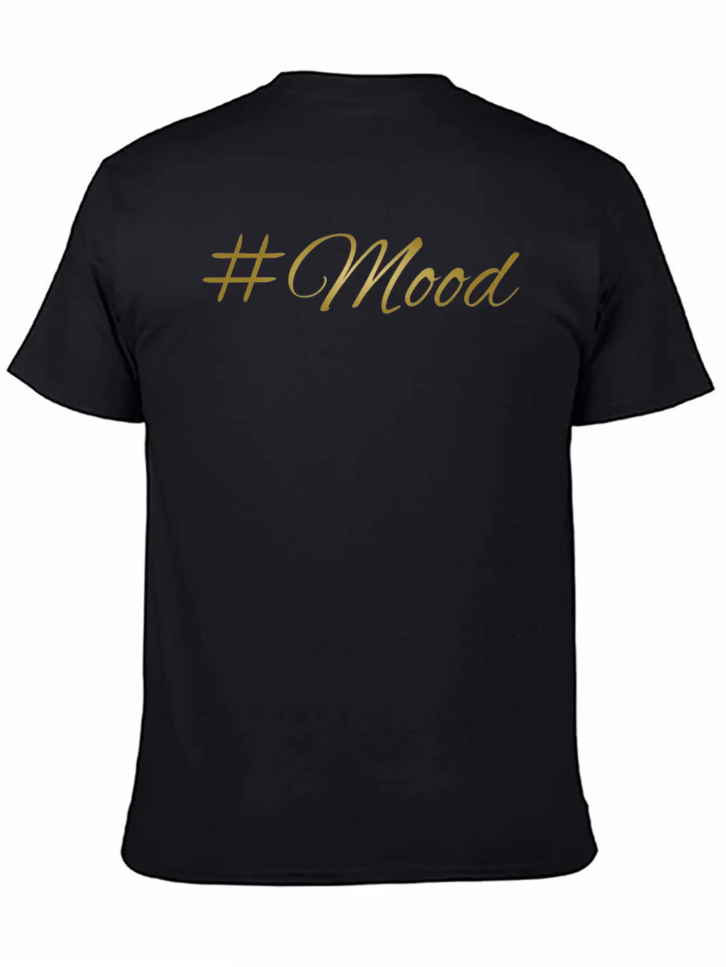 Mood Golden Font Gift Idea Christmas Stylish Everyday T-Shirt – Unisex Basic Cotton Tee