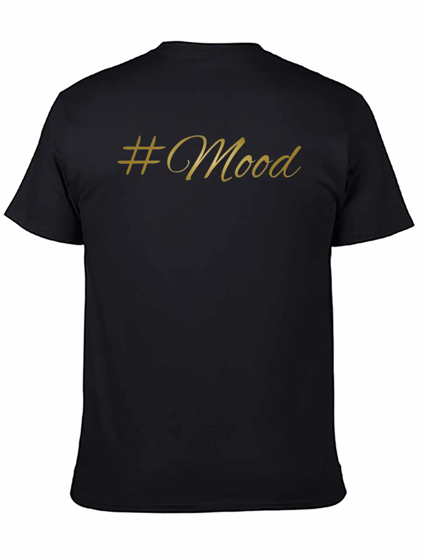Mood Golden Font Gift Idea Christmas Stylish Everyday T-Shirt – Unisex Basic Cotton Tee