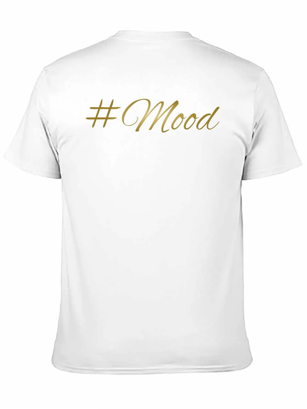 Mood Golden Font Gift Idea Christmas Stylish Everyday T-Shirt – Unisex Basic Cotton Tee
