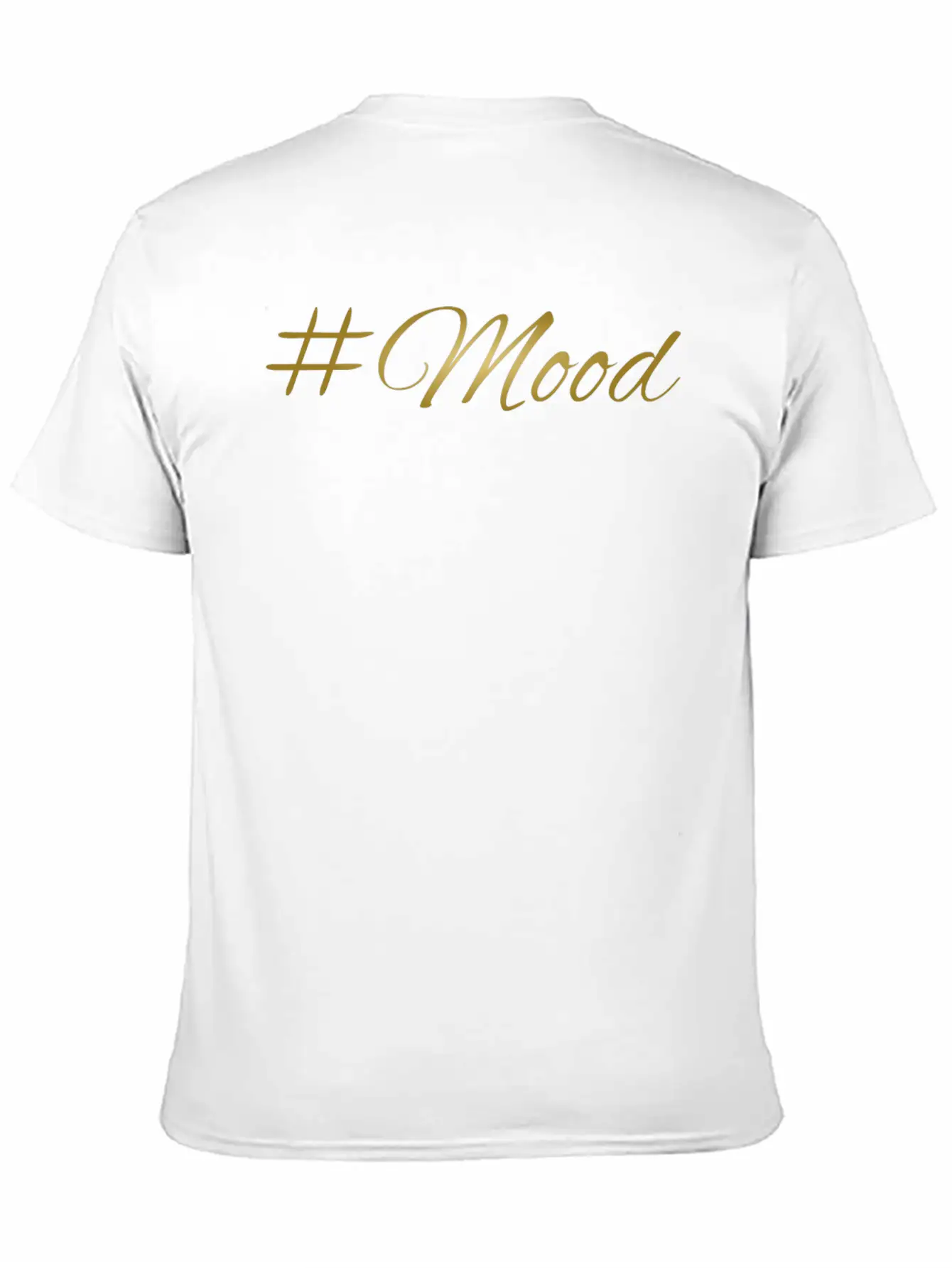 Mood Golden Font Gift Idea Christmas Stylish Everyday T-Shirt – Unisex Basic Cotton Tee