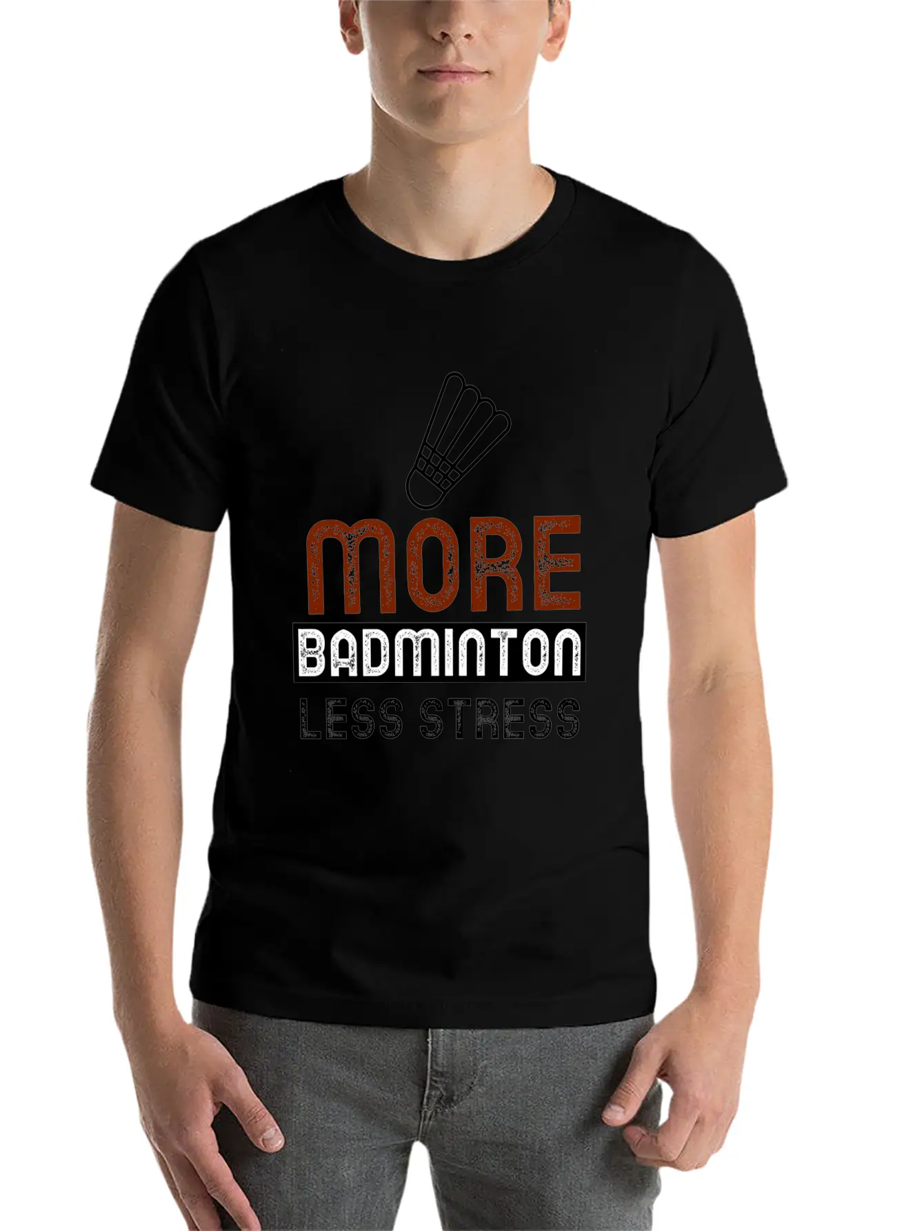 More Badminton Less Stress Basic Graphic T-Shirt – Daily Comfort In Soft Cotton