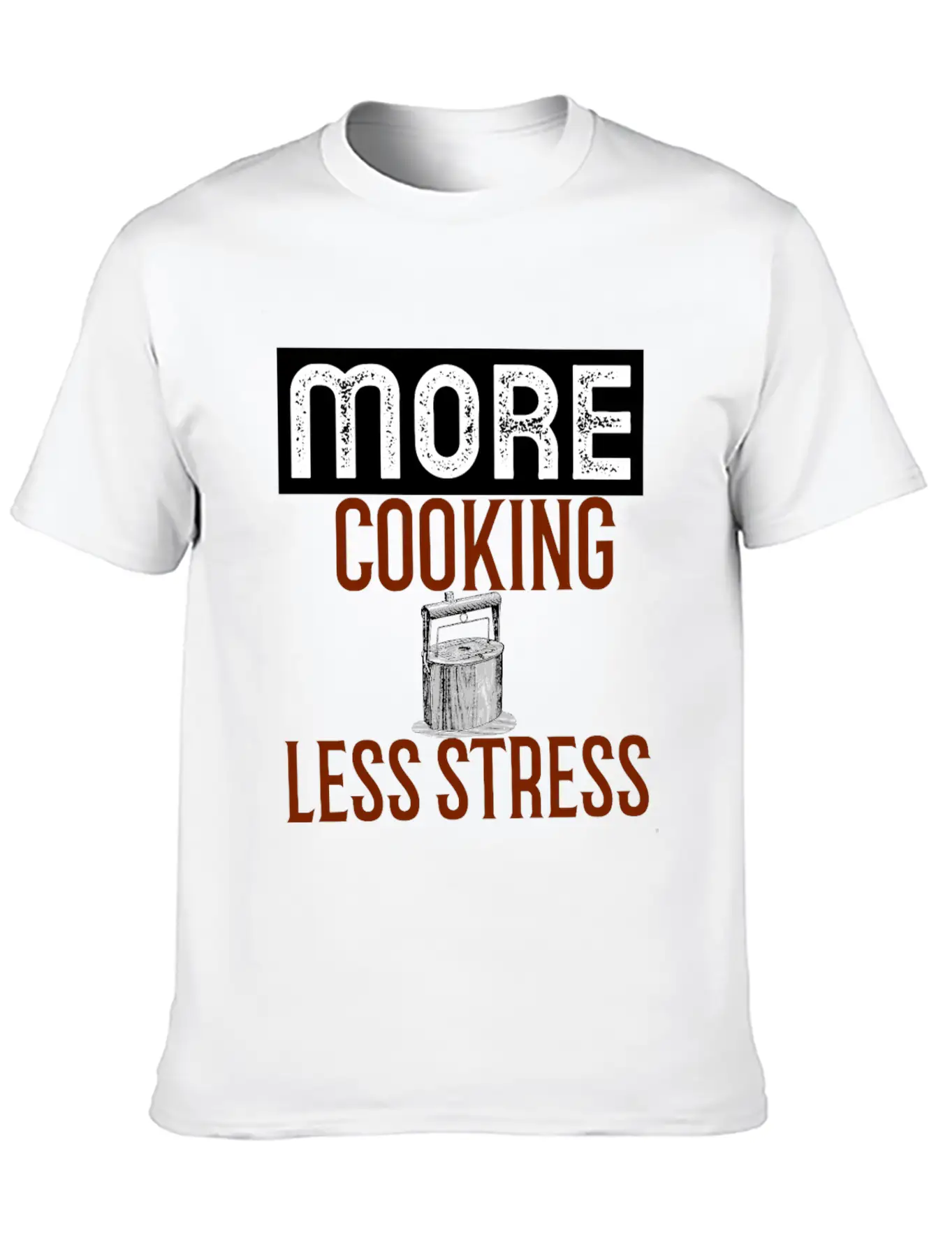 More Cooking Pan Less Stress Essential Cotton Tee For Daily Outfits – Unisex Style