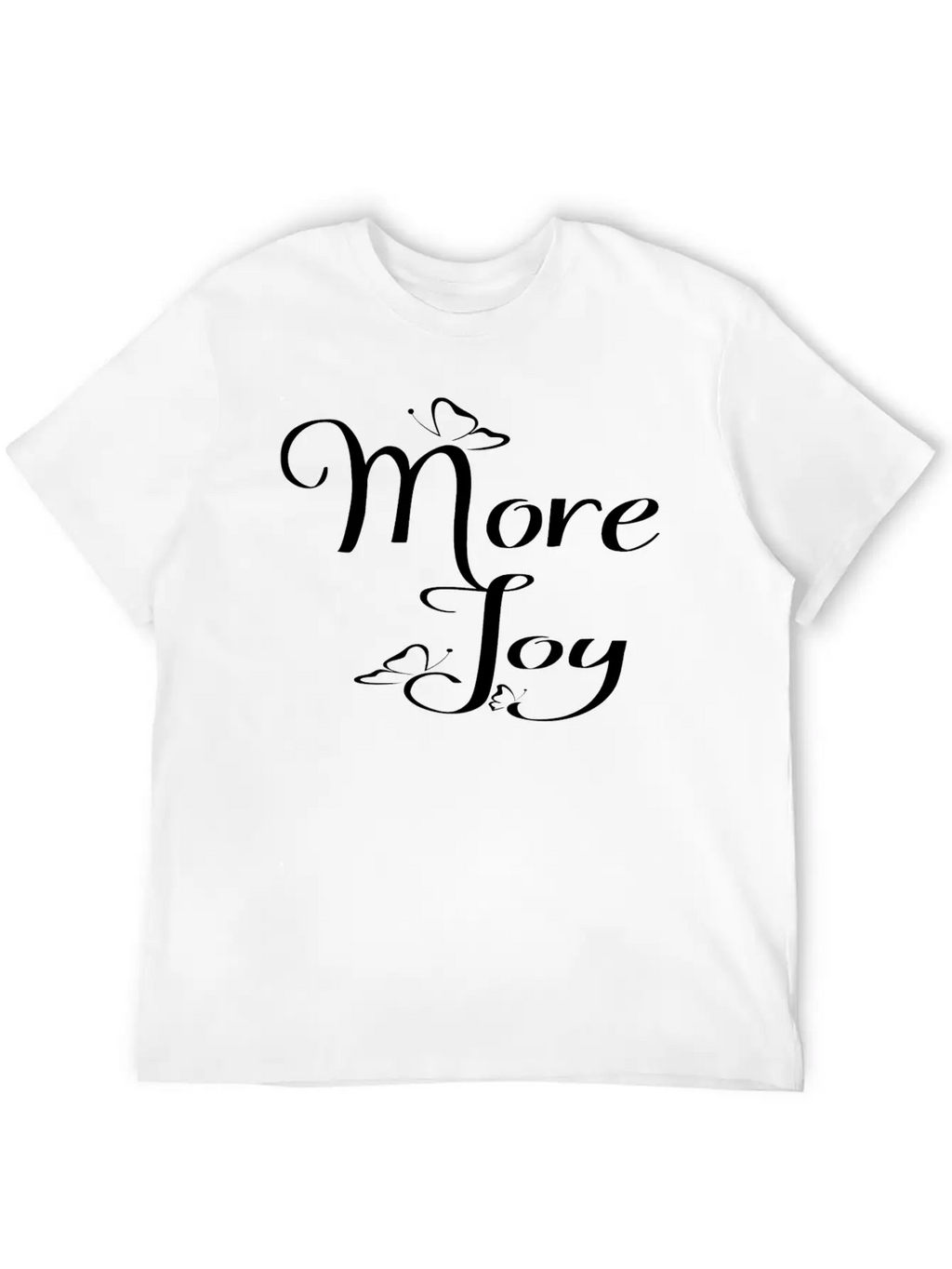 More Joy - Typography Joy Text Modern Fit Casual T-Shirt – Clean And Versatile Design