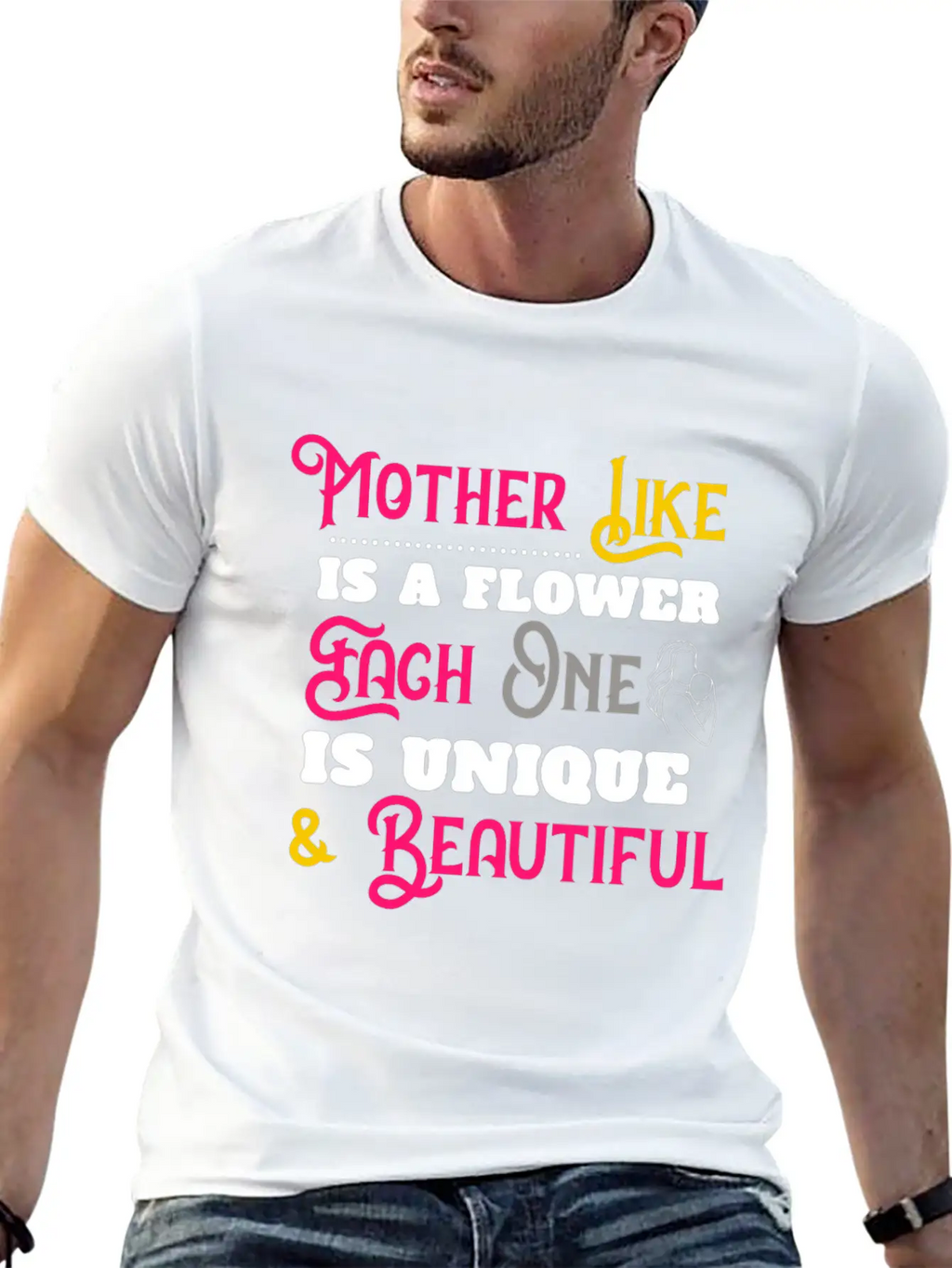 Mother Like Is A Flower Each One Is Unique Classic Cotton Tee – Unisex Comfort For Any Season