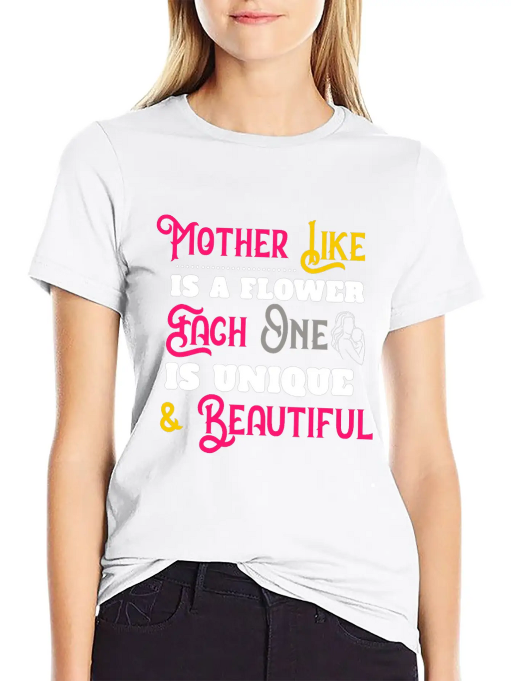 Mother Like Is A Flower Each One Is Unique Classic Cotton Tee – Unisex Comfort For Any Season