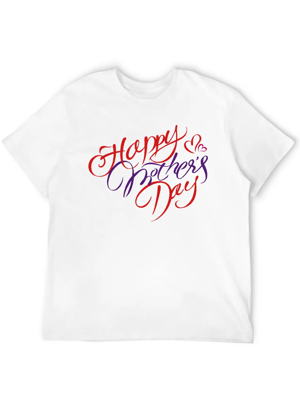 Mothers Day Stylish Everyday T-Shirt – Unisex Basic Cotton Tee