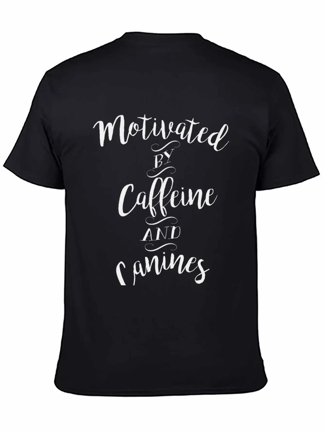 Motivated By Caffeine And Canines - Coffee And Dog Basic Graphic T-Shirt – Daily Comfort In Soft Cotton