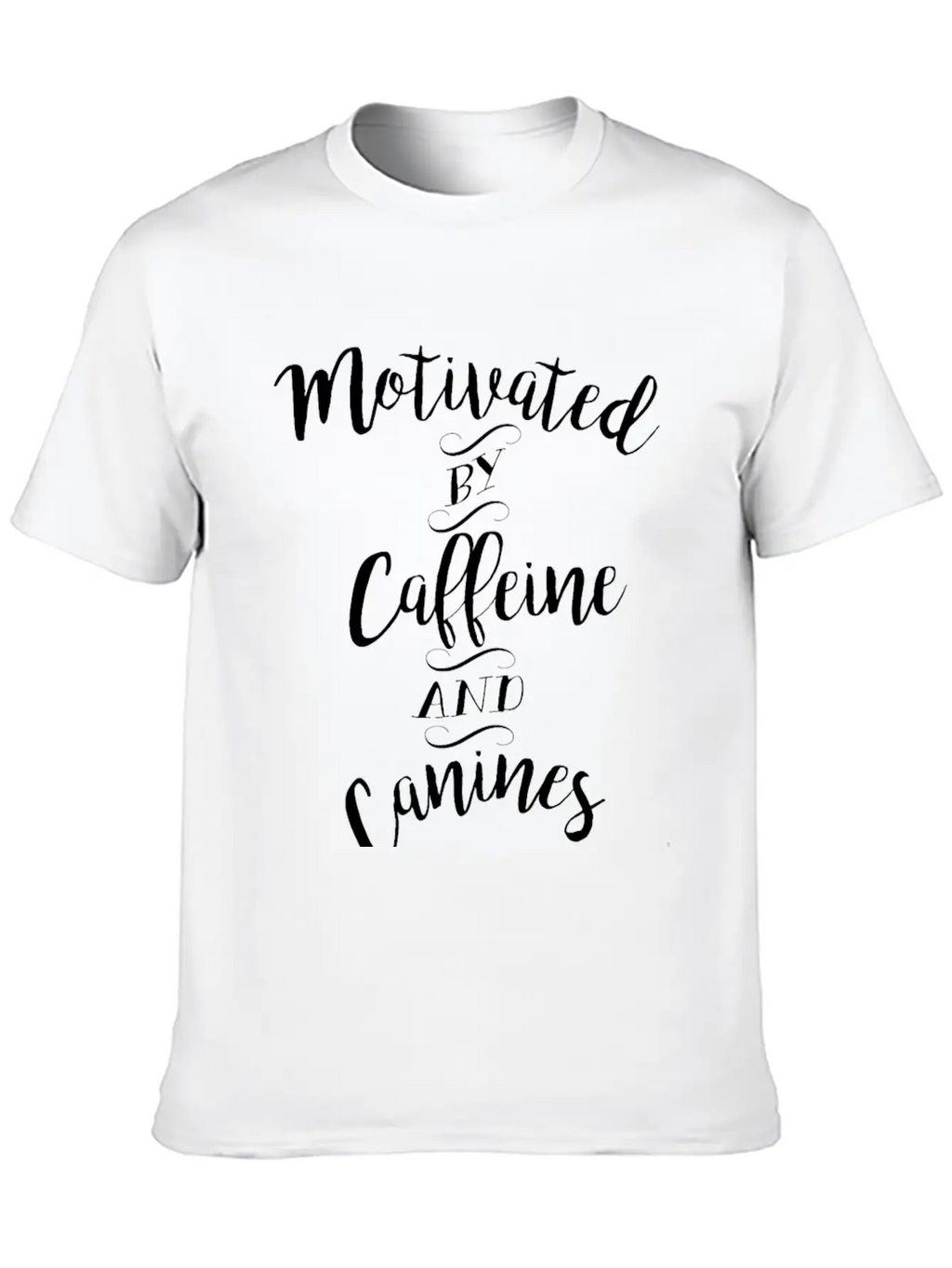 Motivated By Caffeine And Canines - Coffee And Dog Basic Graphic T-Shirt – Daily Comfort In Soft Cotton